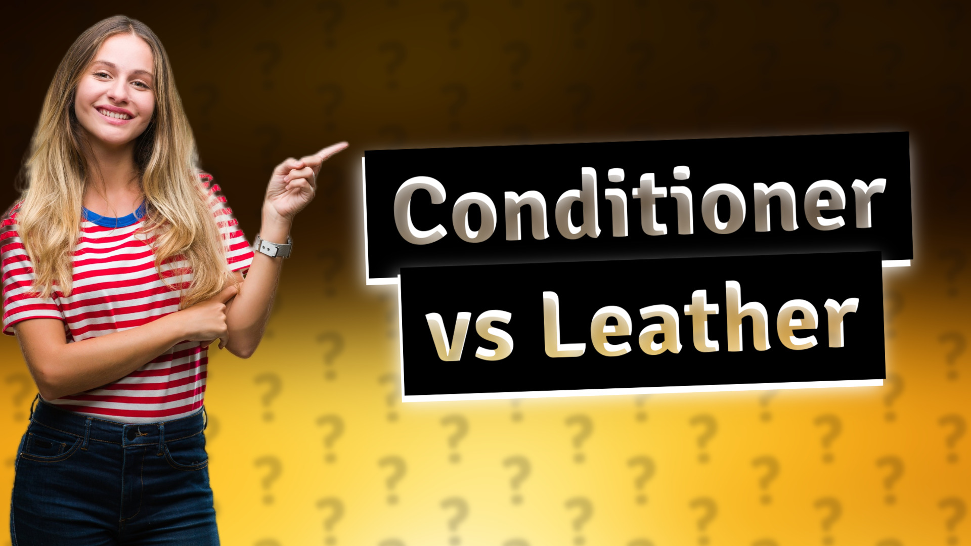 Conditioner vs Leather