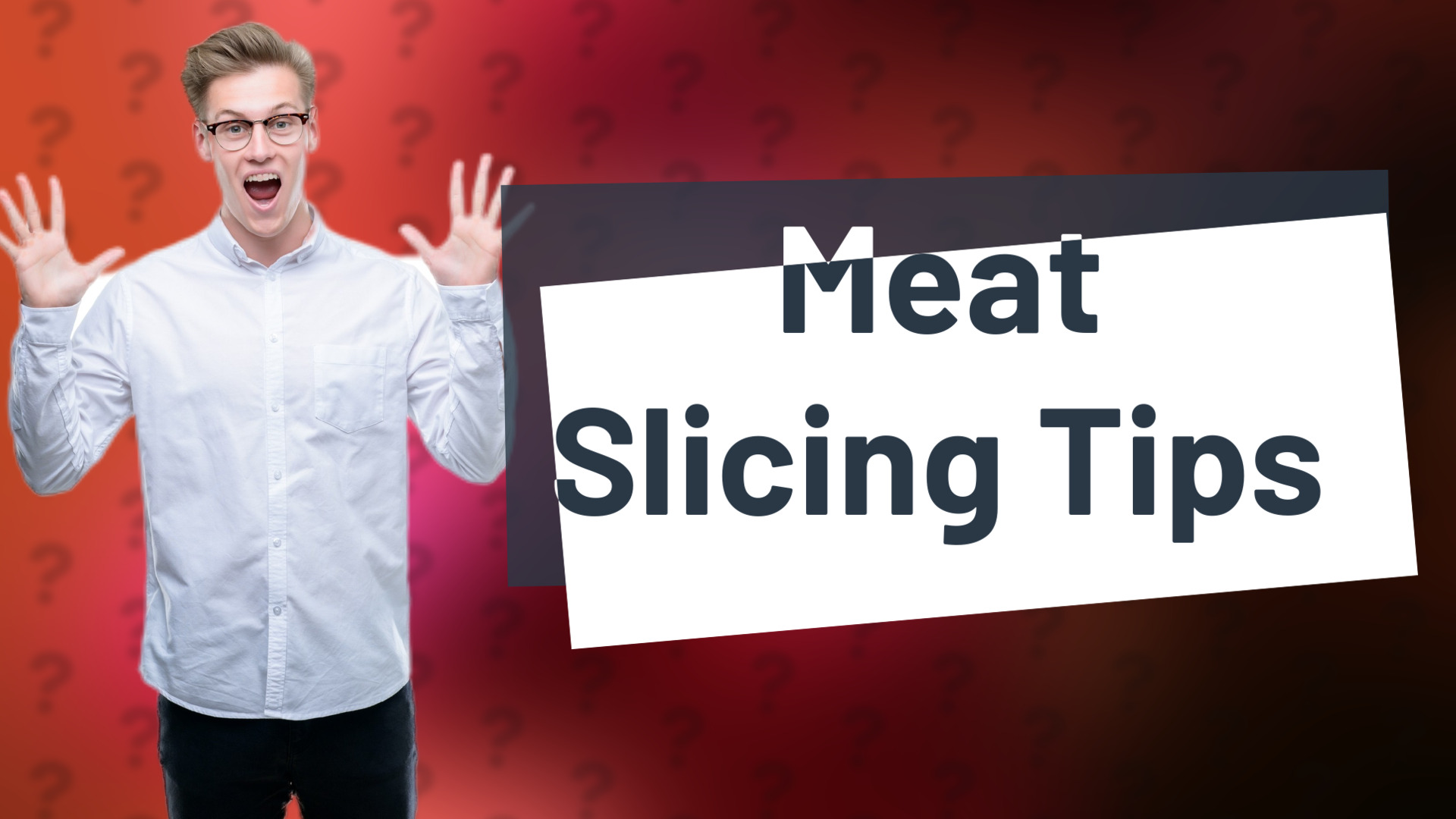 Meat Slicing Tips