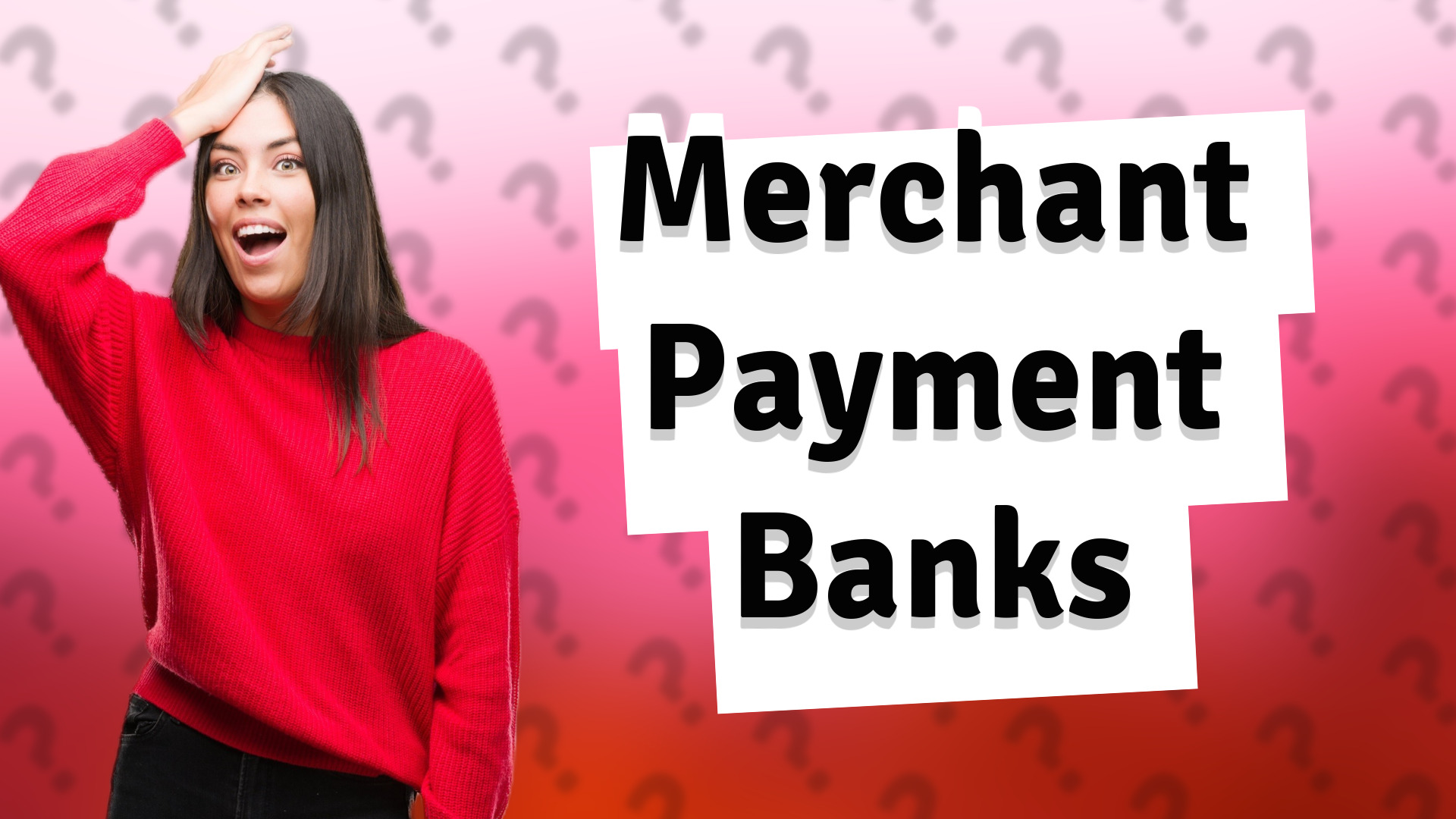 Merchant Payment Banks
