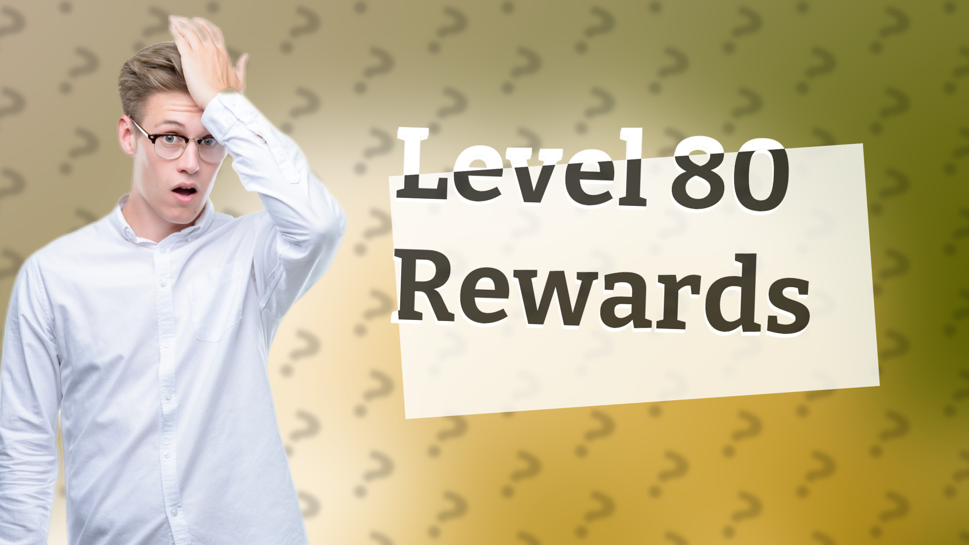 Level 80 Rewards