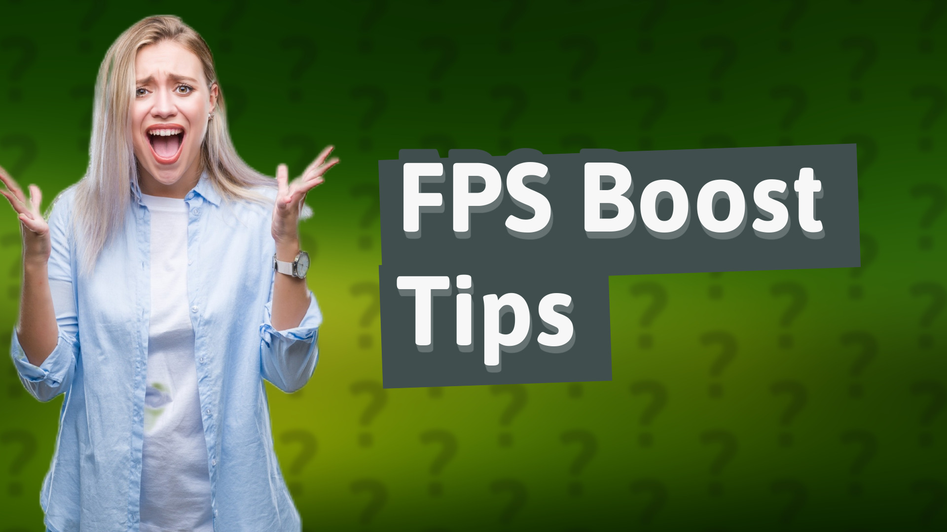 FPS Boost Tips