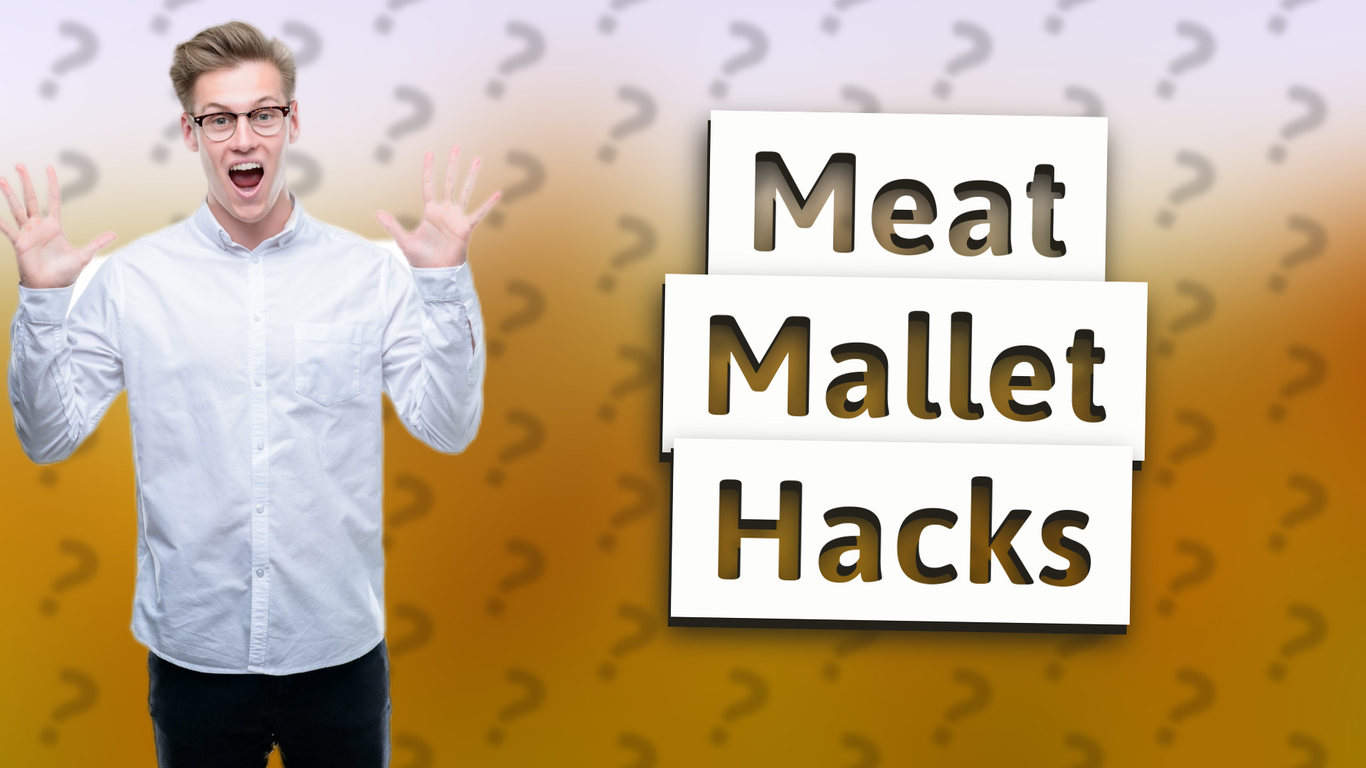 Meat Mallet Hacks