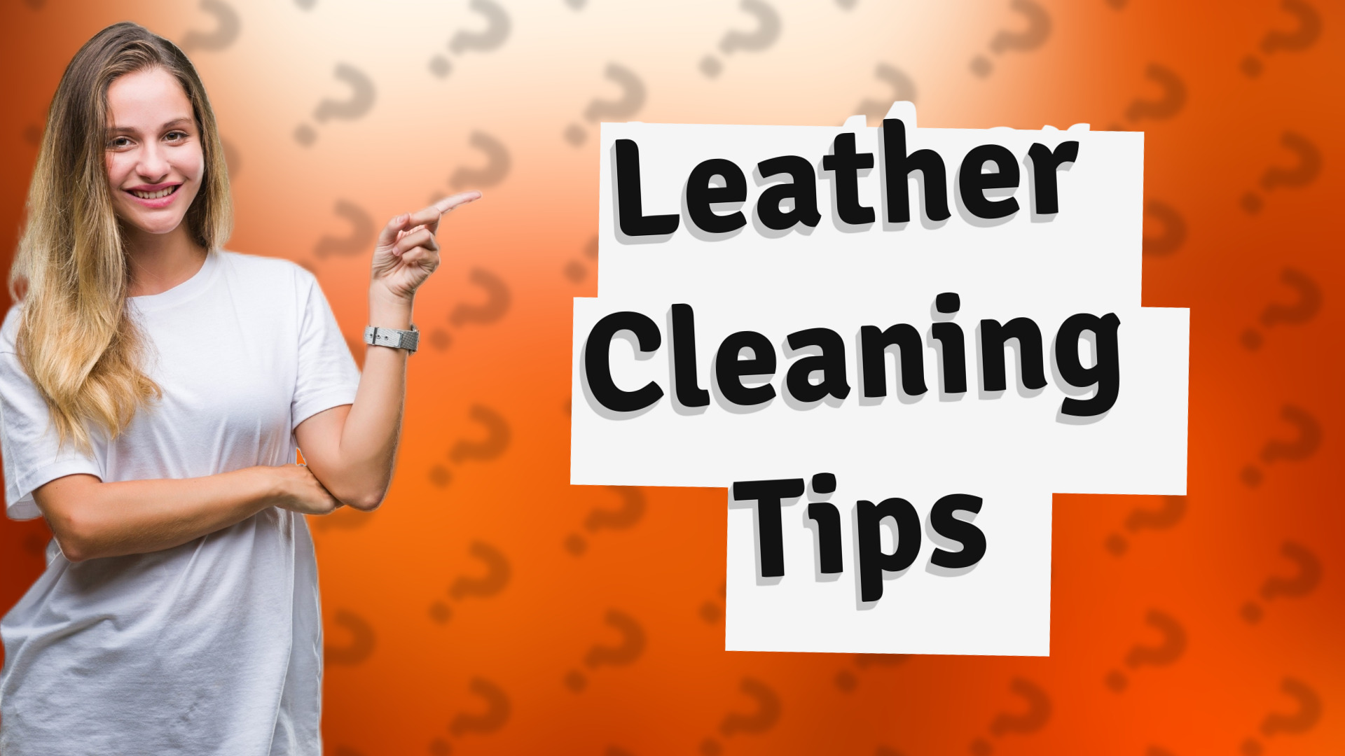 Leather Cleaning Tips