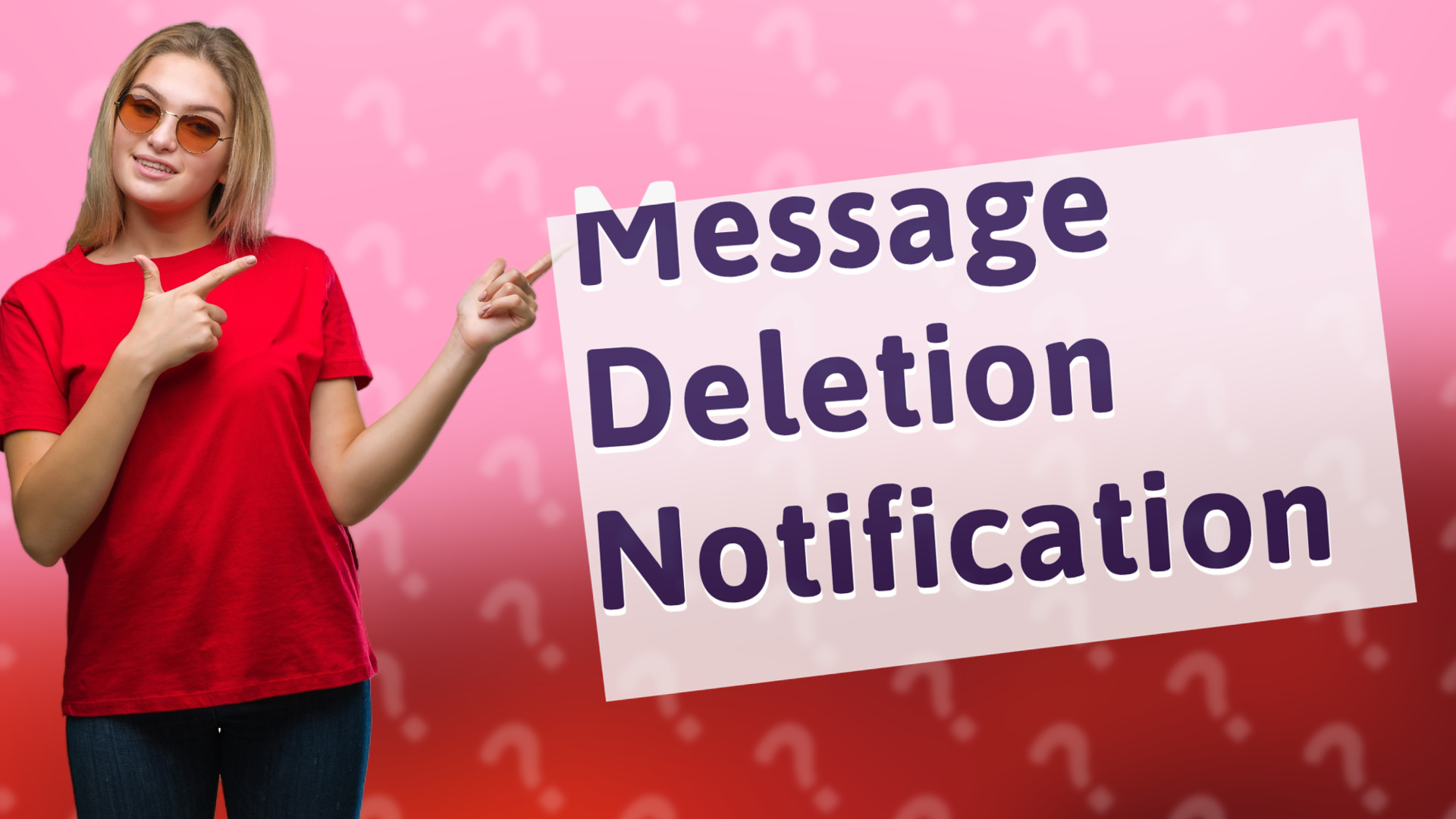 Message Deletion Notification