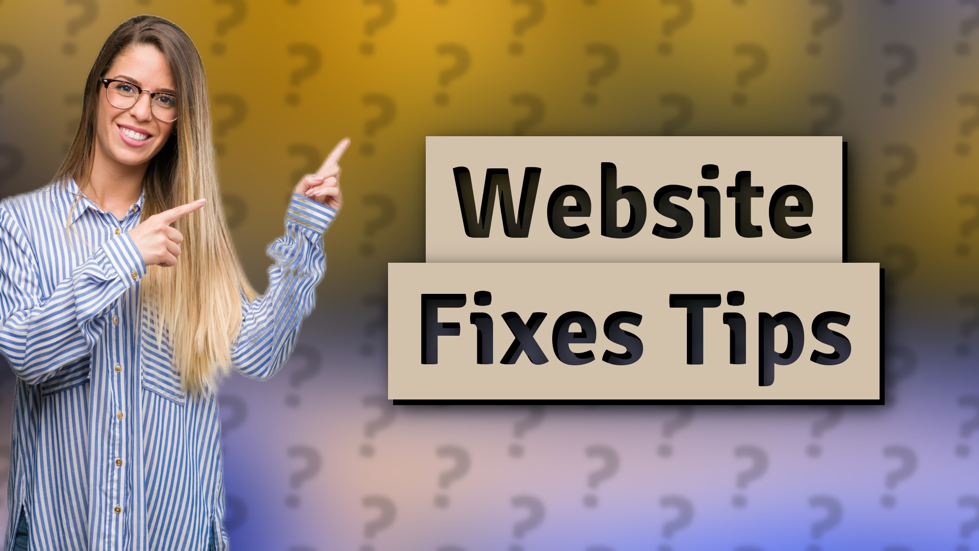 Website Fixes Tips