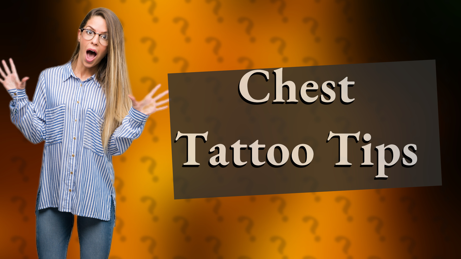 Chest Tattoo Tips