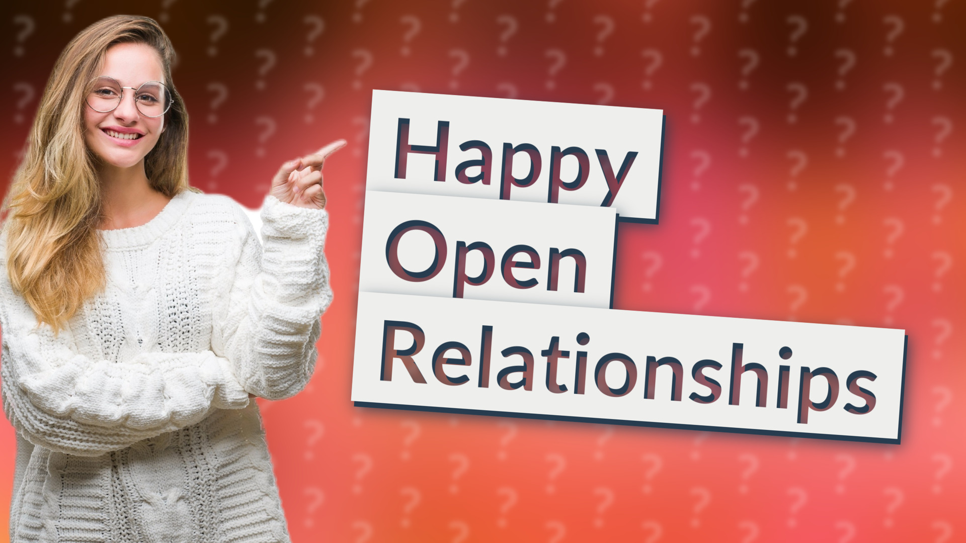 Happy Open Relationships
