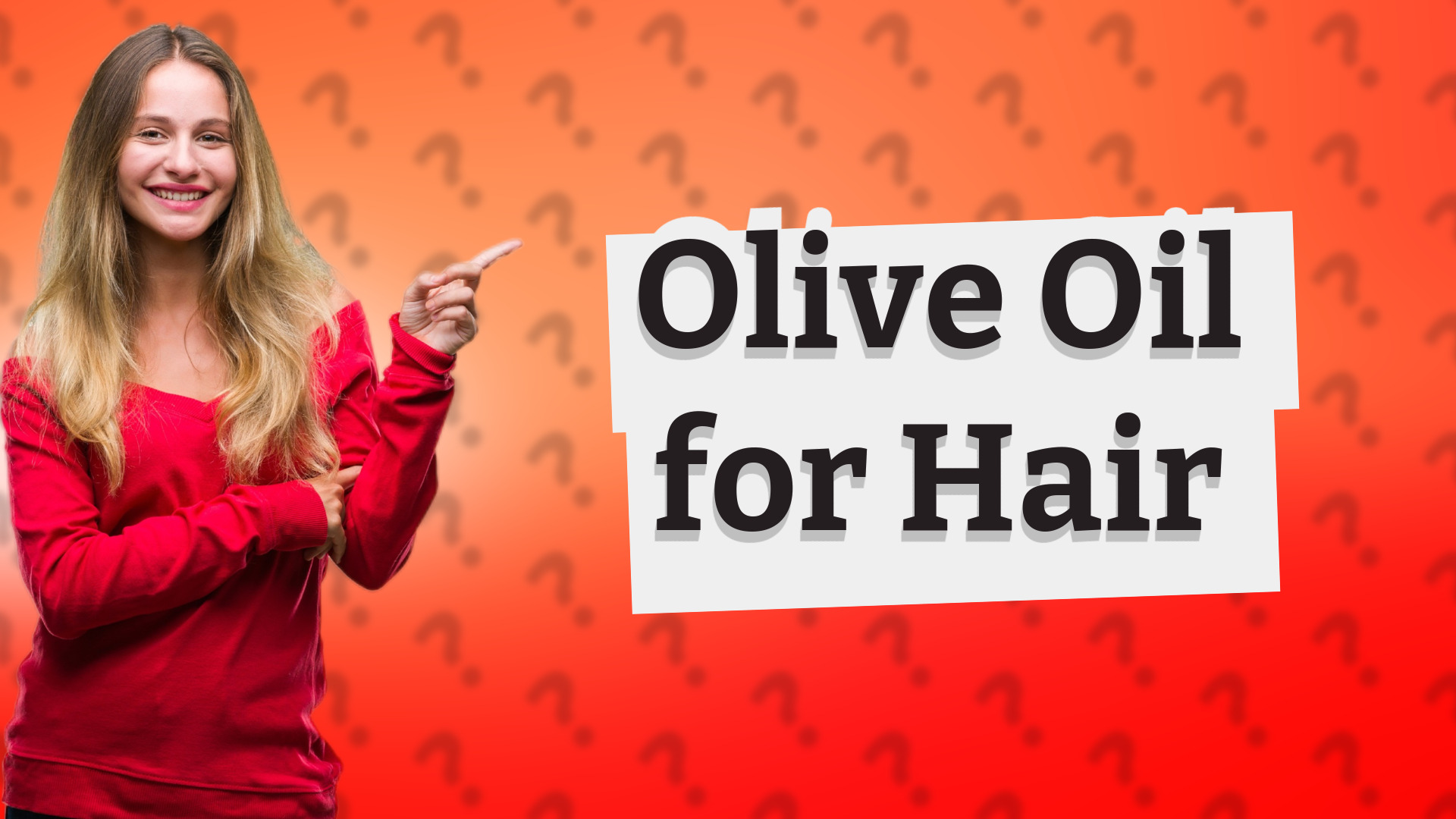 Olive Oil for Hair