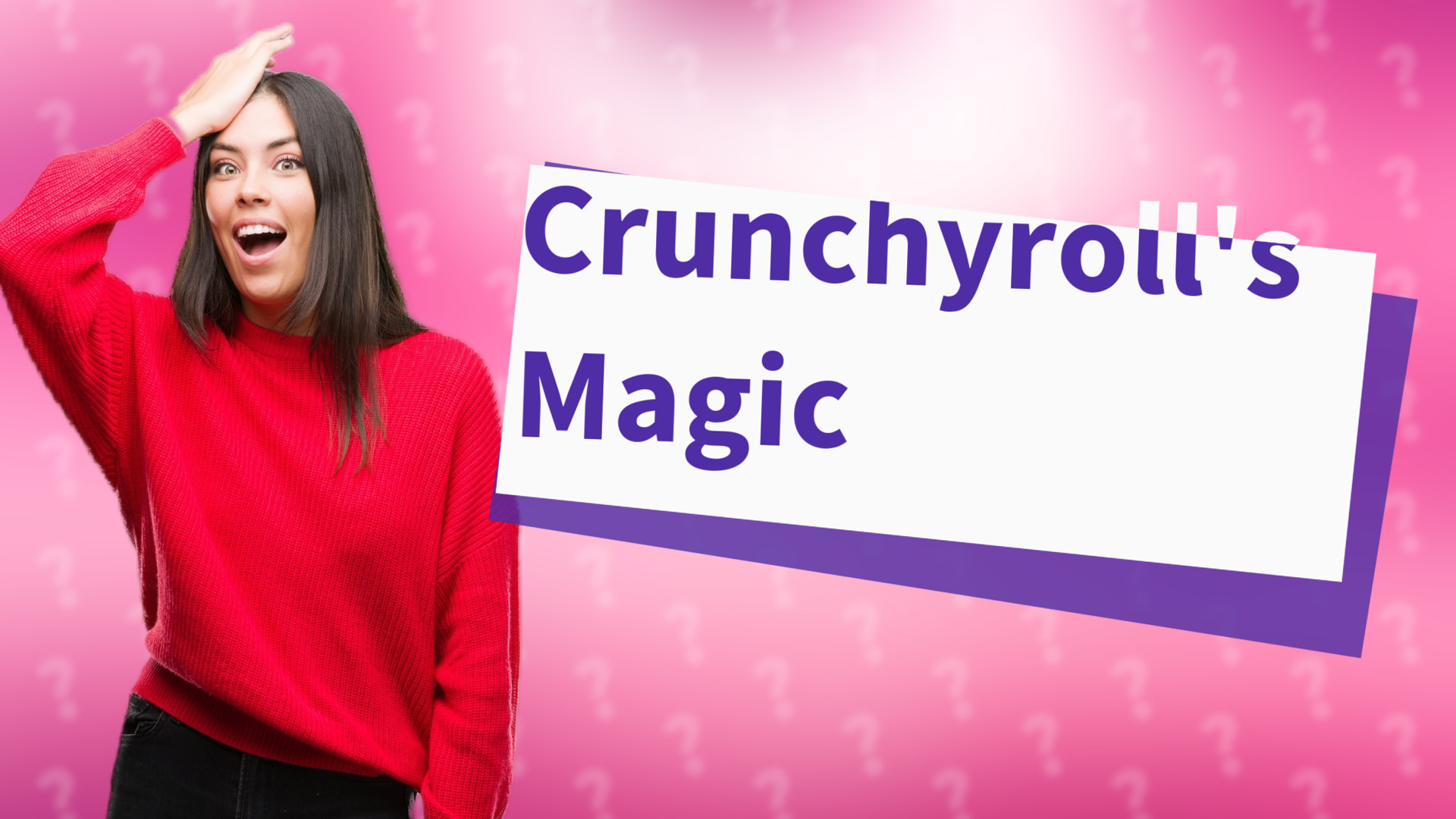 Crunchyroll's Magic