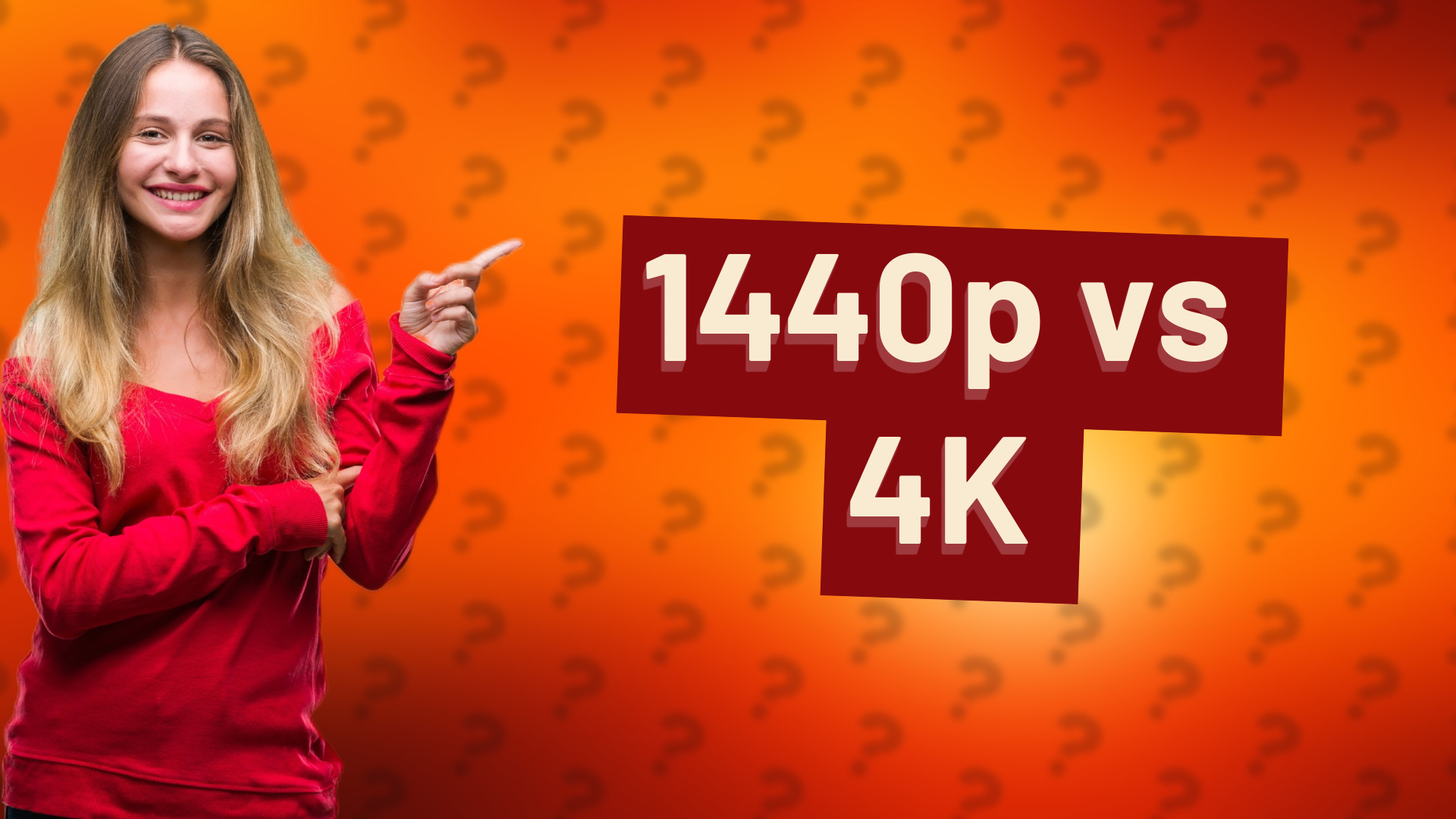 1440p vs 4K