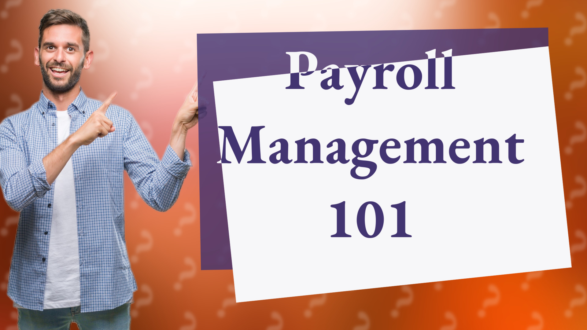 Payroll Management 101