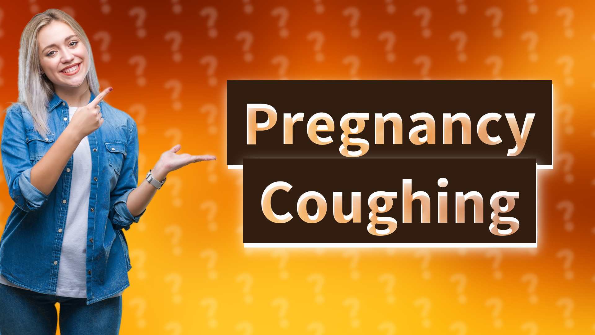 Pregnancy Coughing
