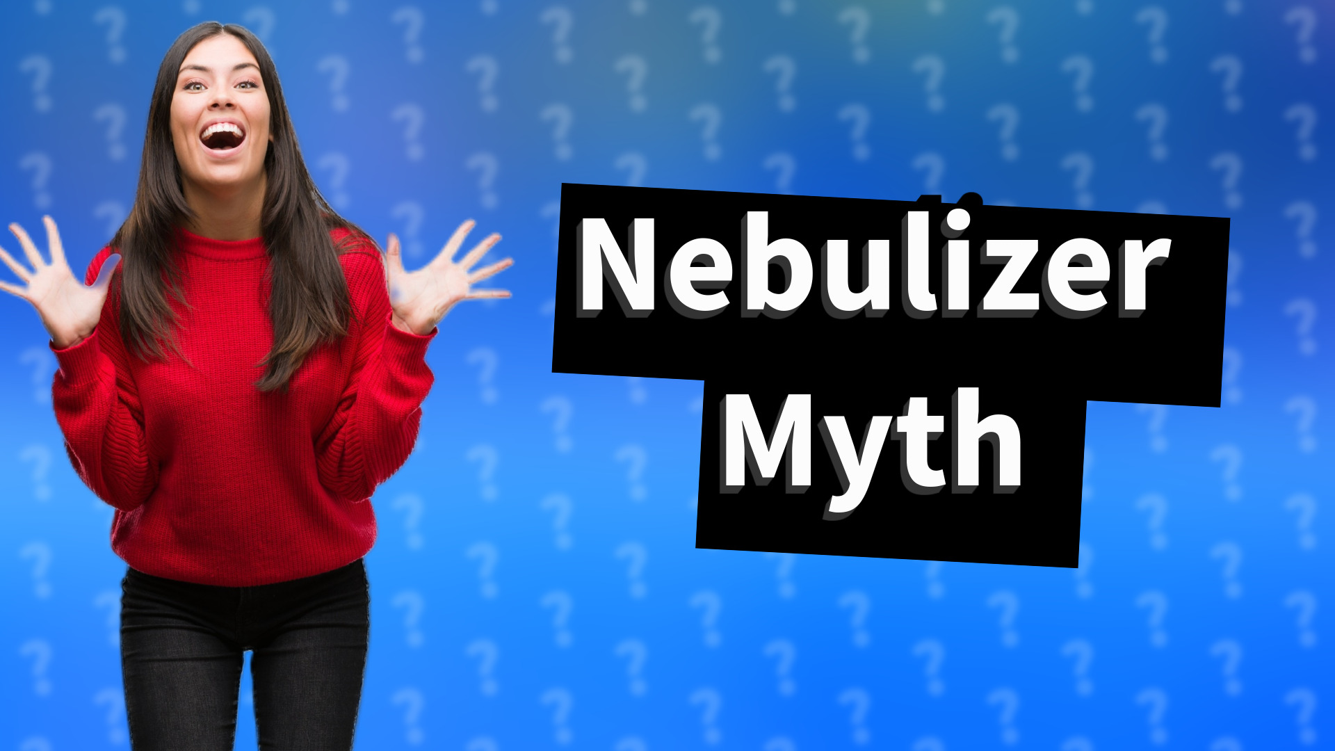 Nebulizer Myth