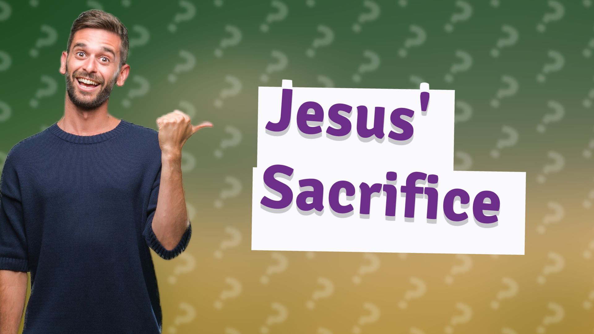 Jesus' Sacrifice