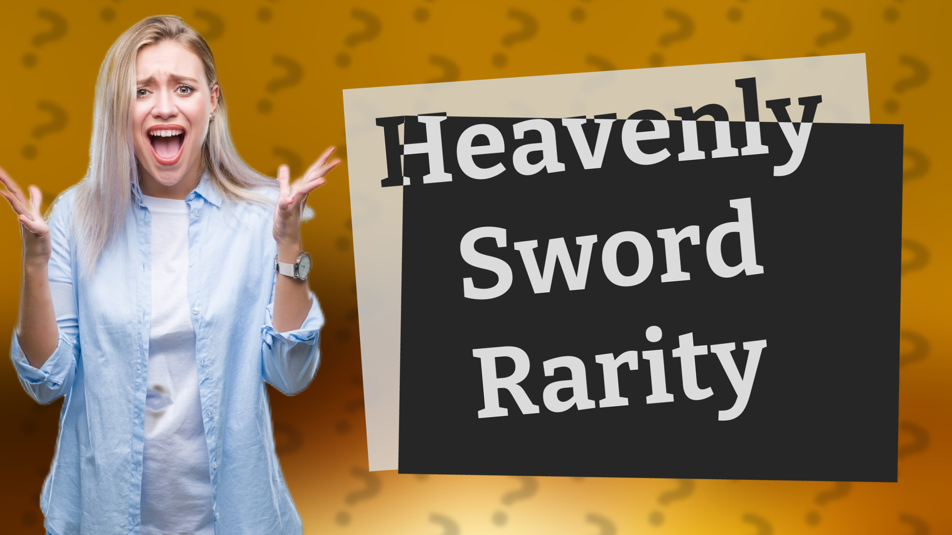 Heavenly Sword Rarity