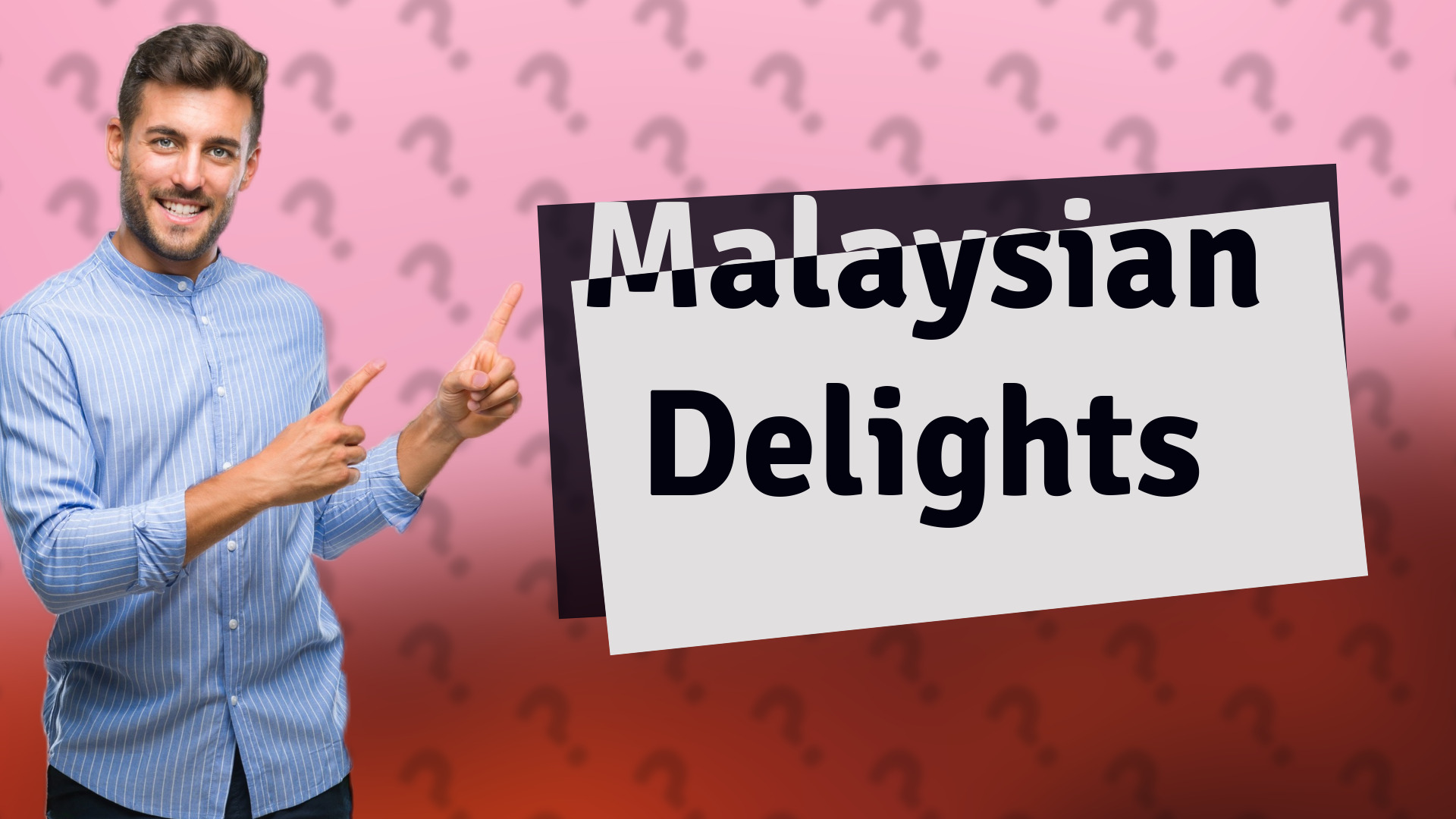 Malaysian Delights