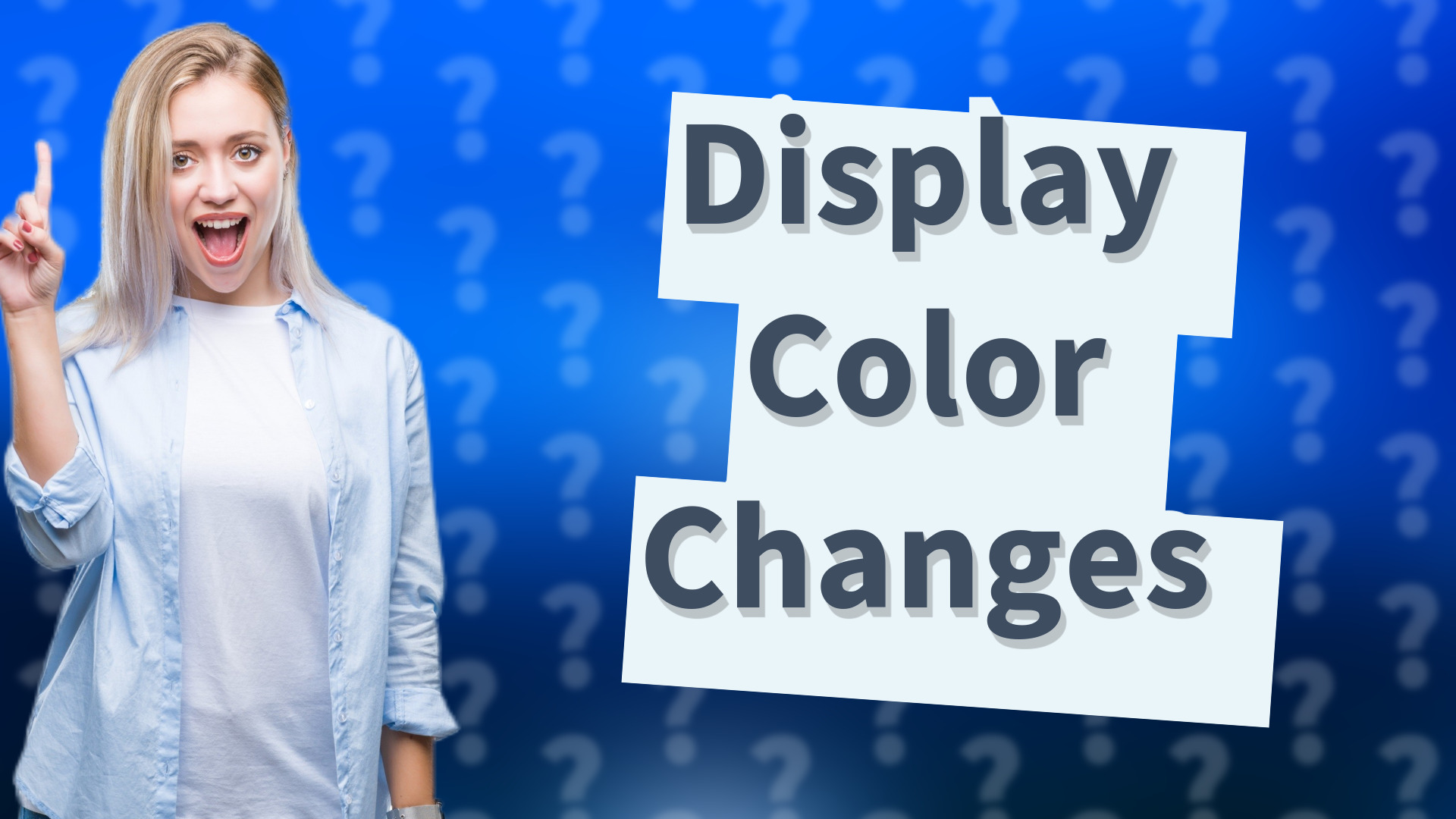 Display Color Changes