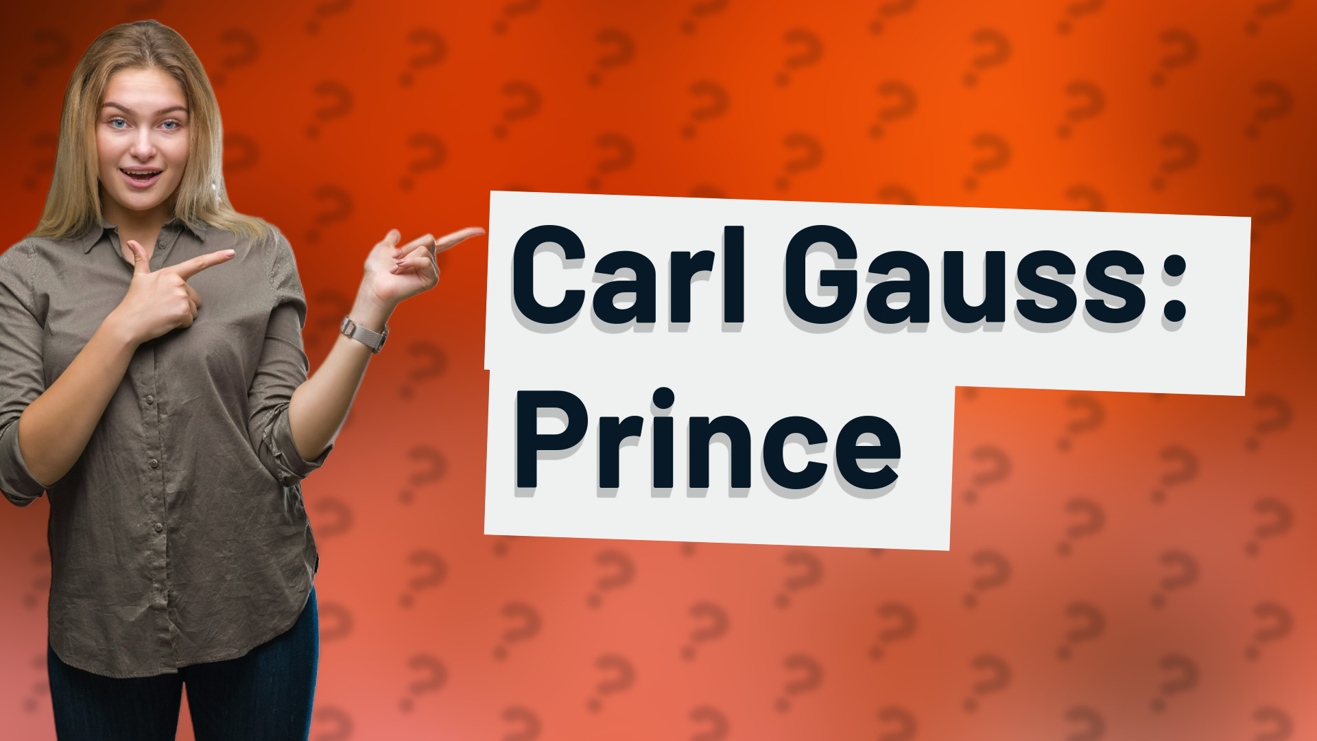 Carl Gauss: Prince