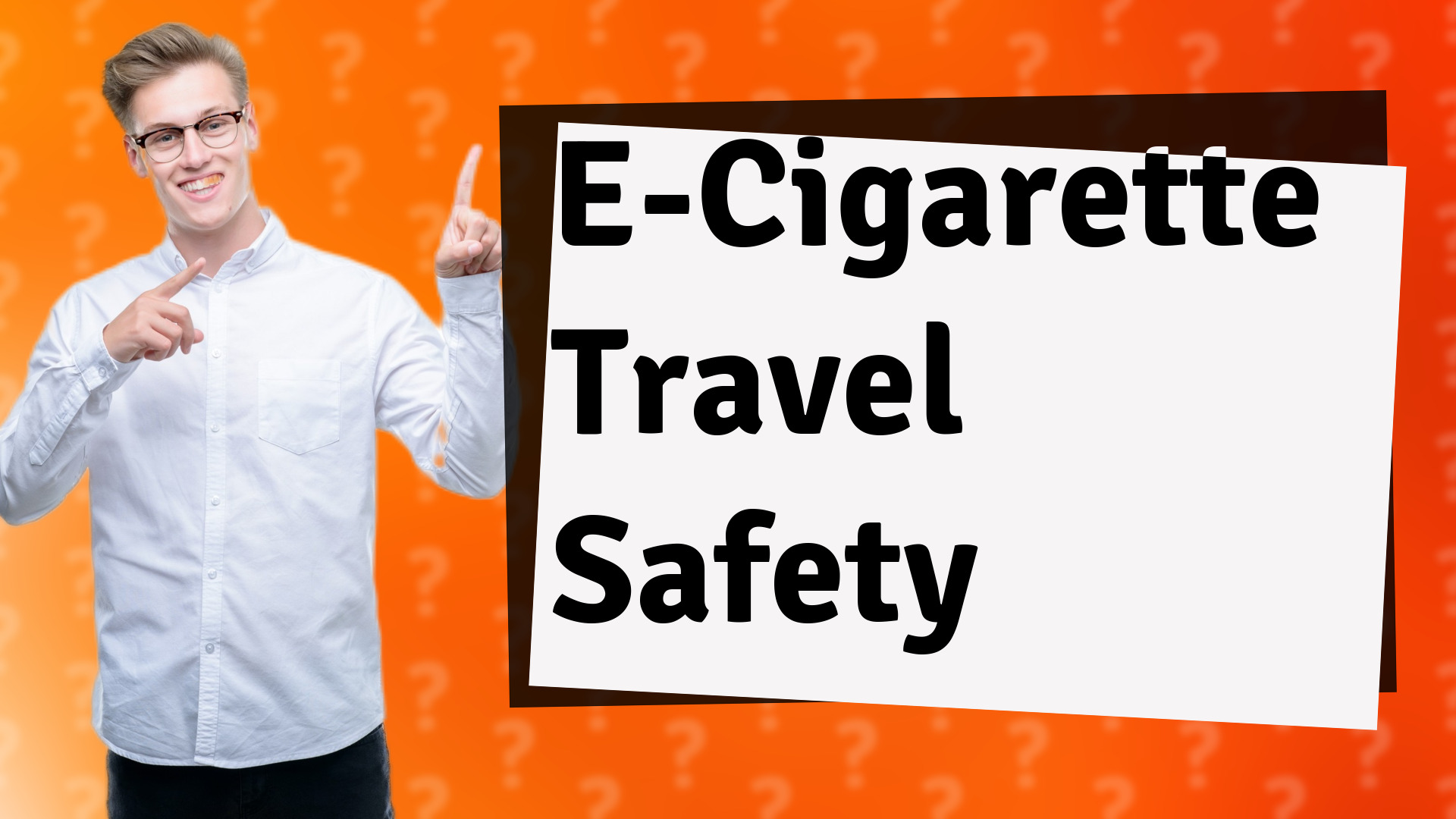 E-Cigarette Travel Safety