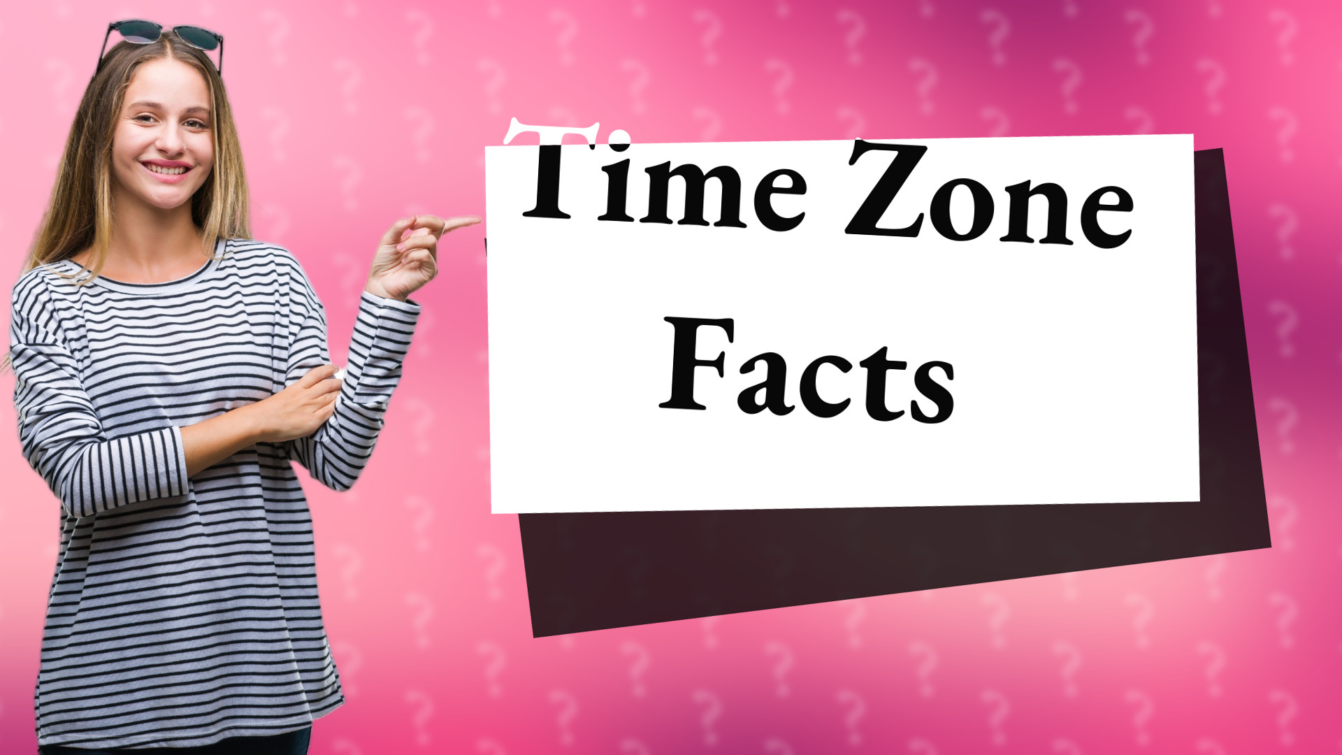 Time Zone Facts