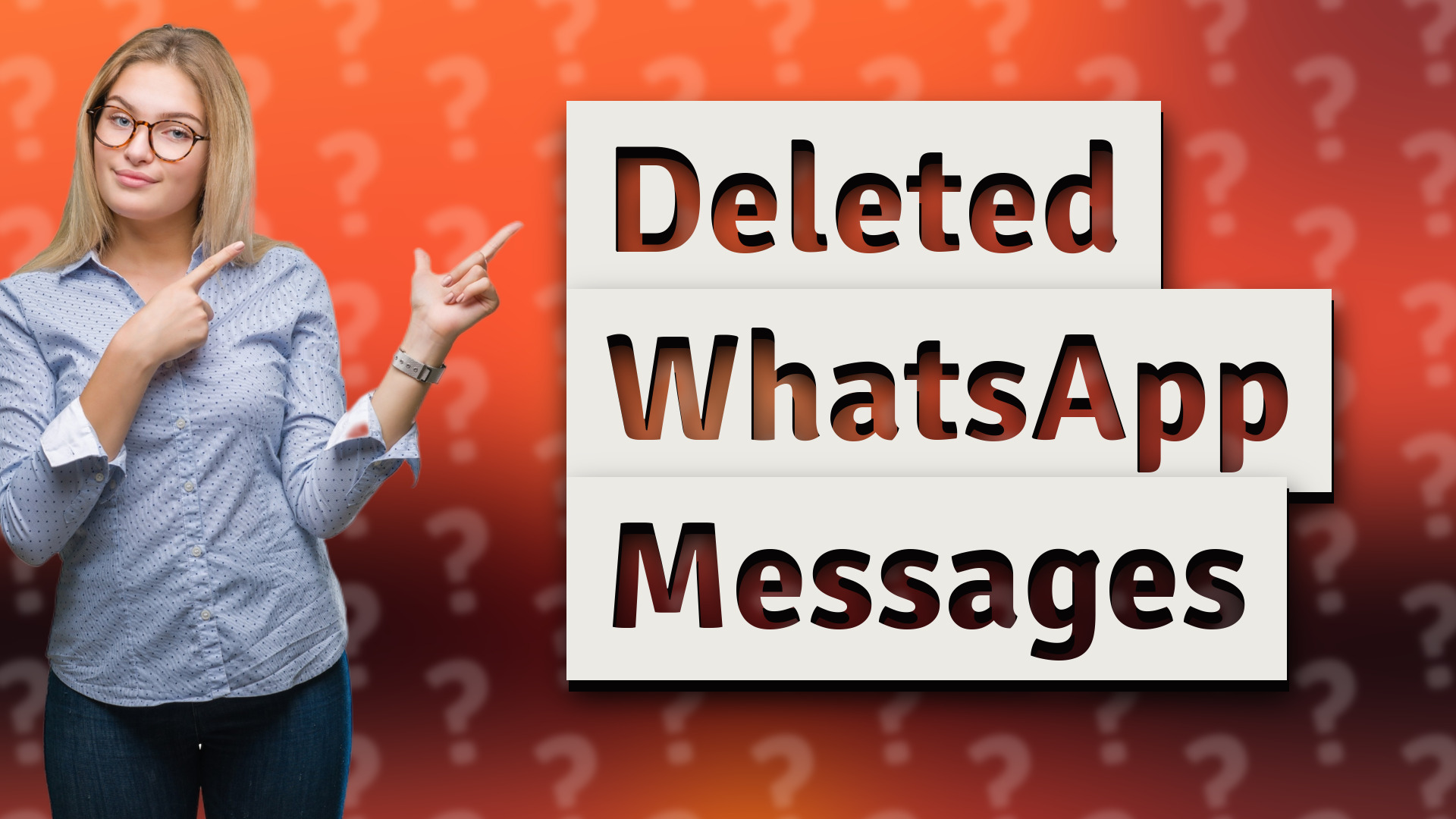 Deleted WhatsApp Messages