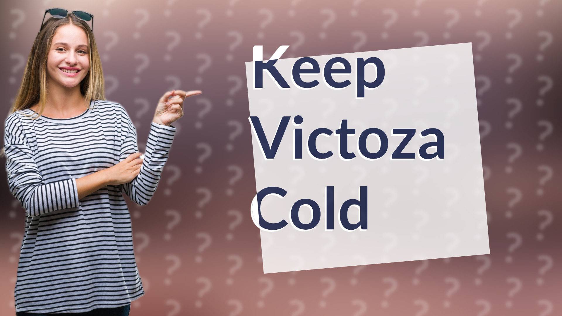 Keep Victoza Cold