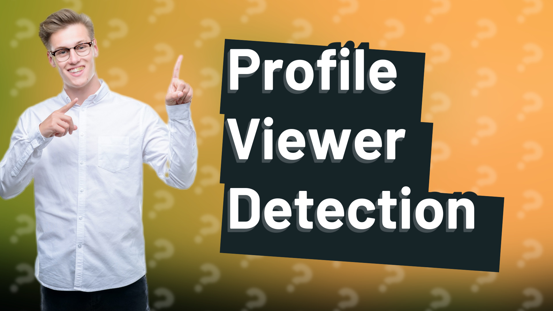 Profile Viewer Detection