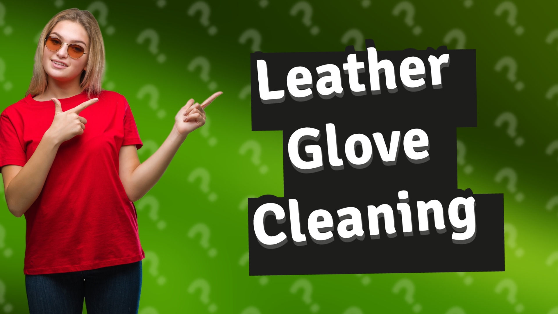 Leather Glove Cleaning