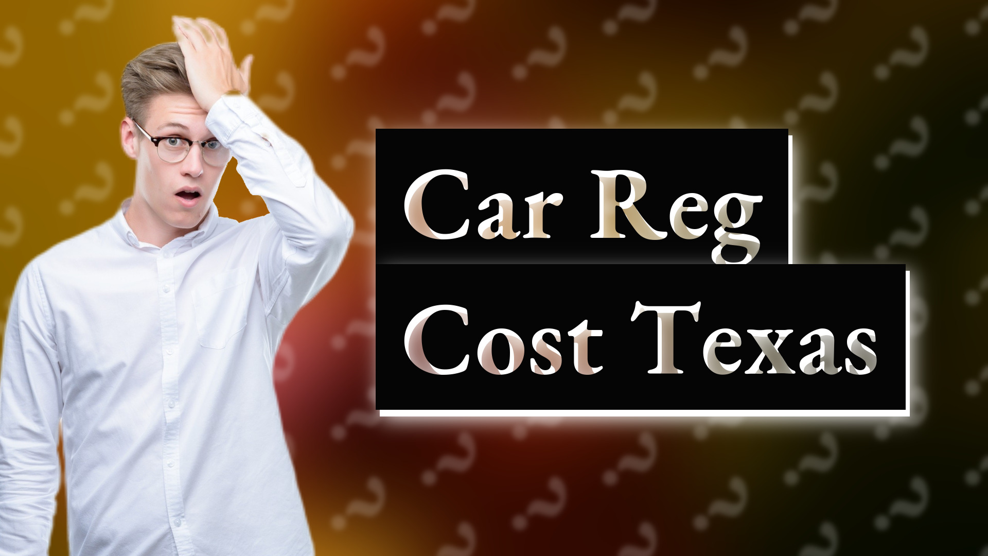 Car Reg Cost Texas