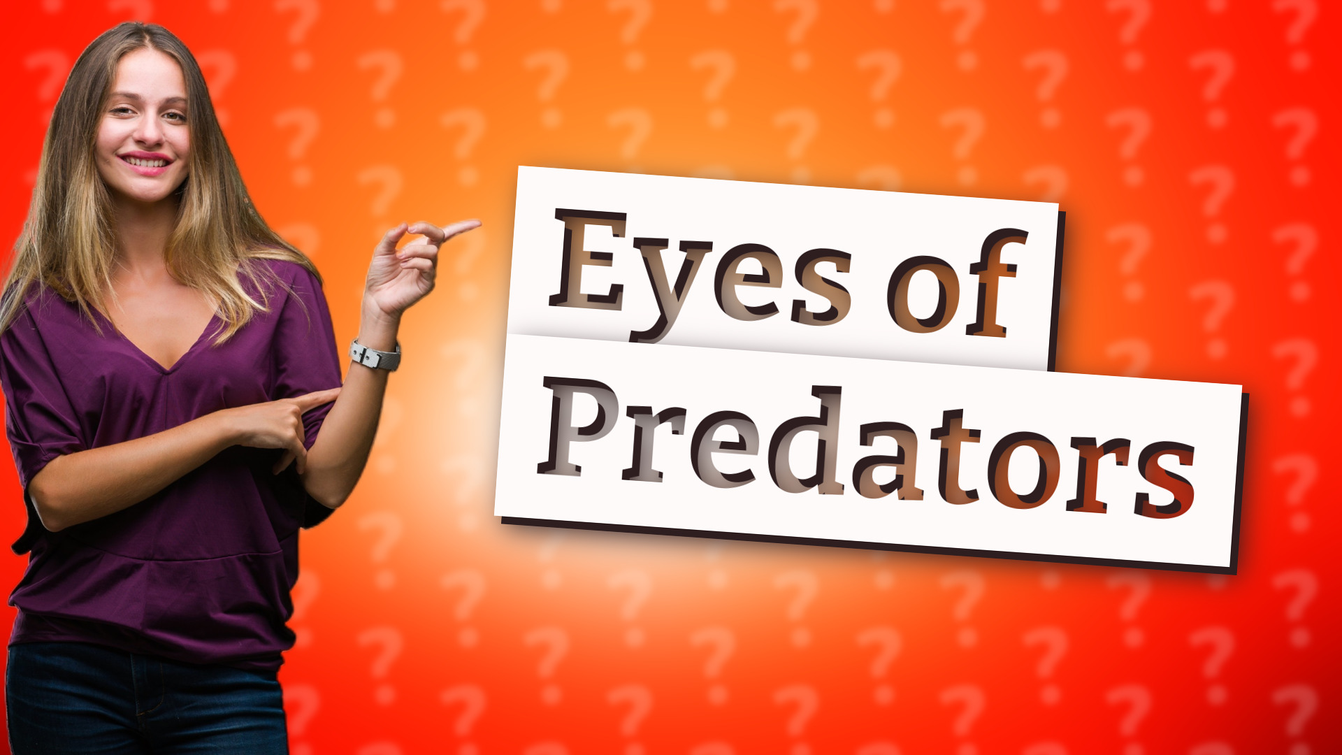 Eyes of Predators