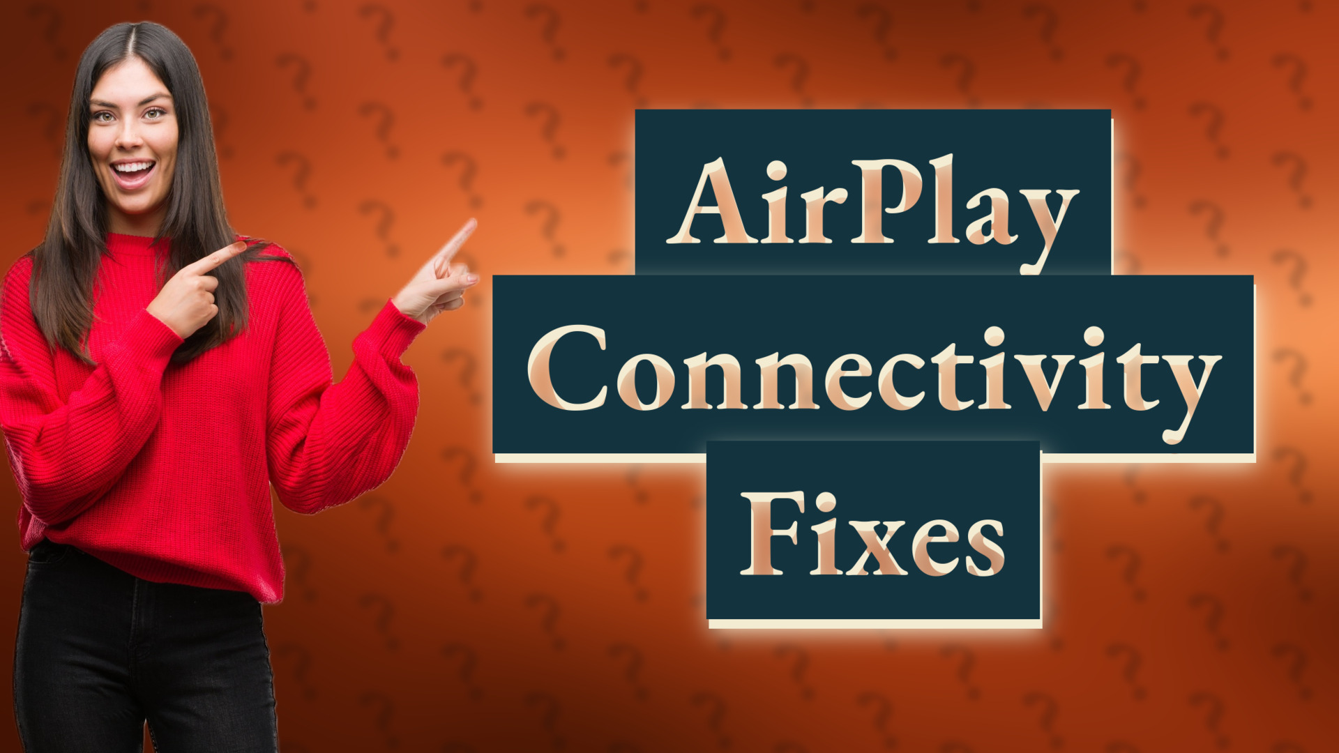 AirPlay Connectivity Fixes