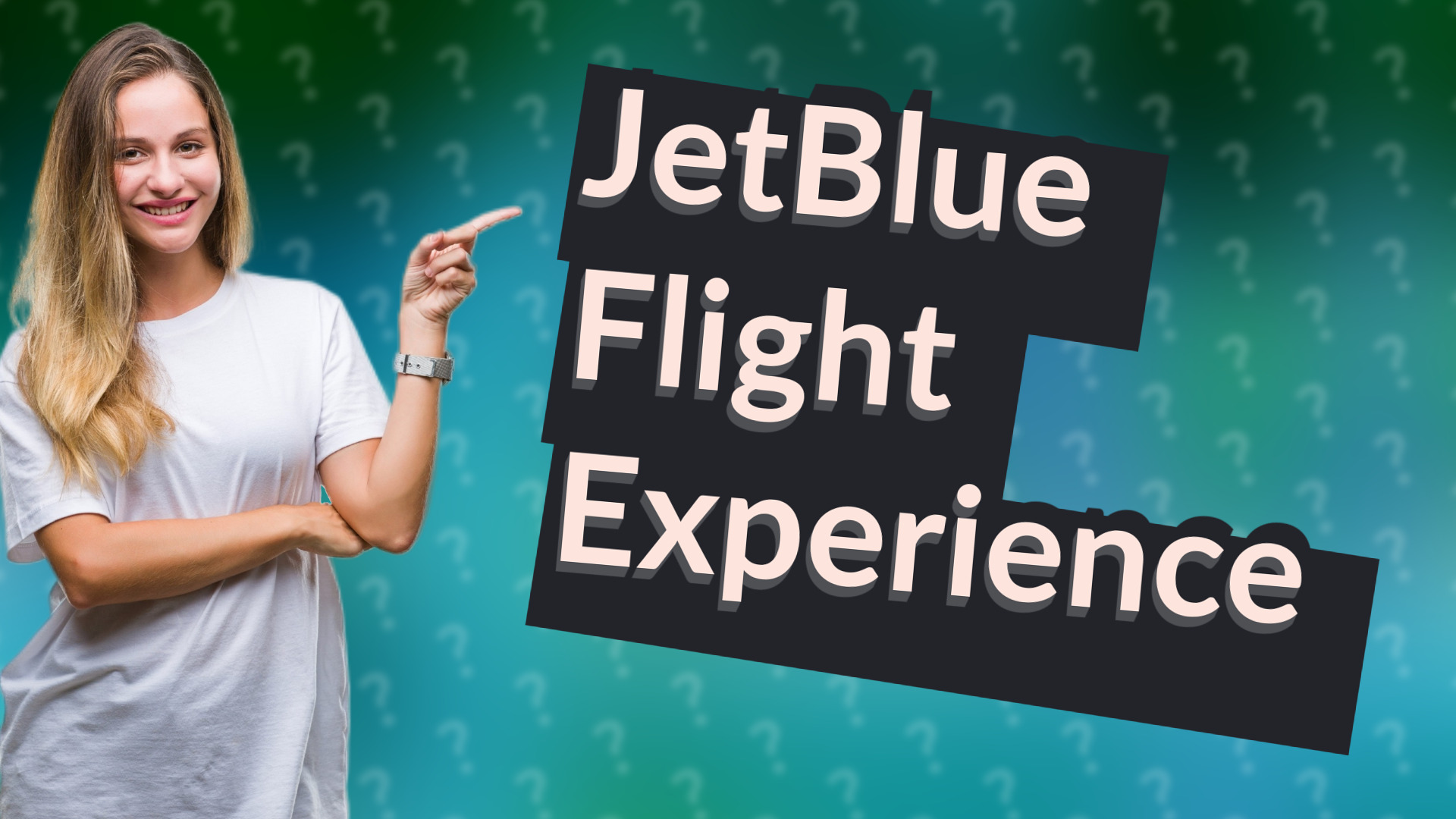 JetBlue Flight Experience