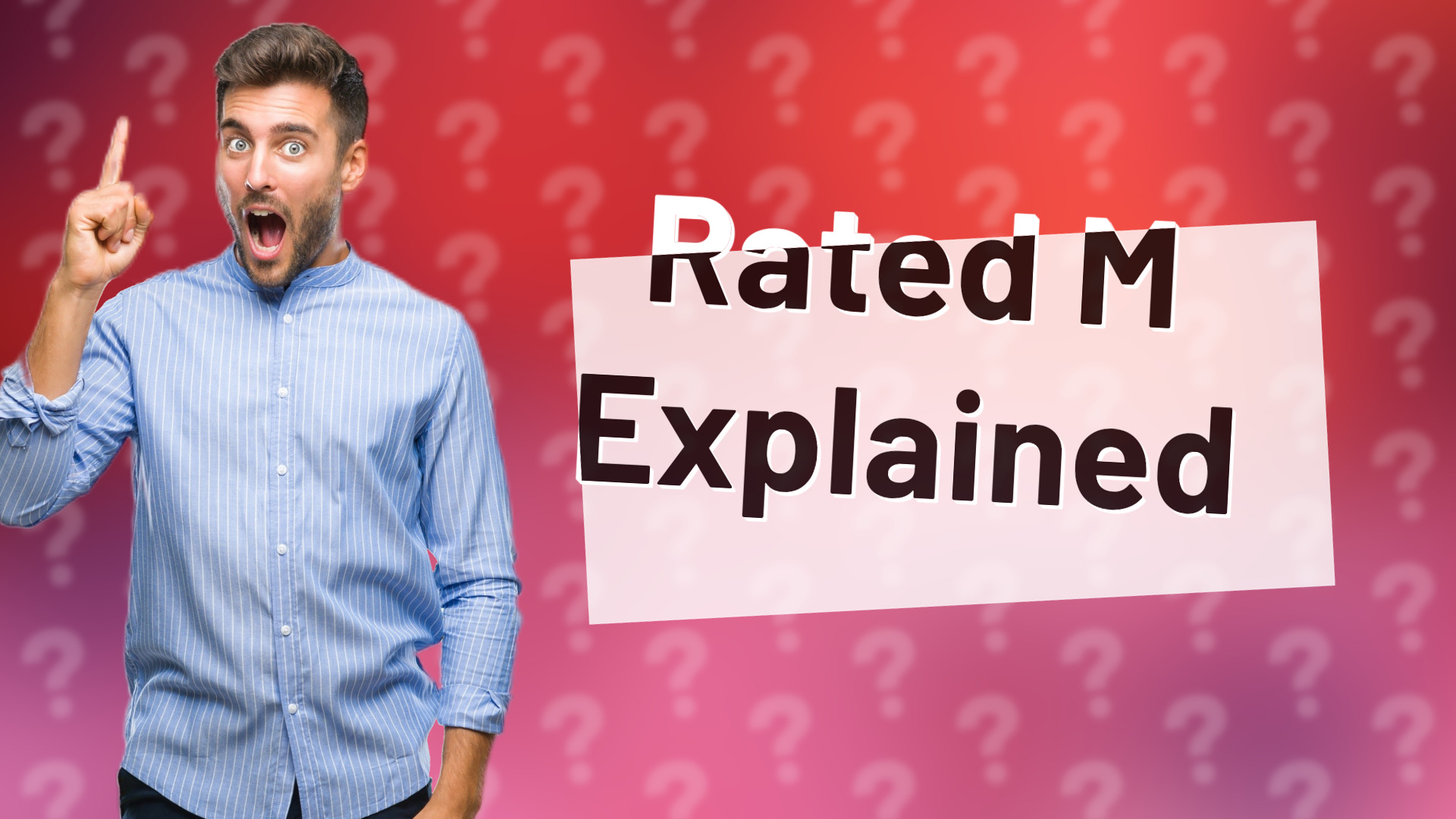 Rated M Explained