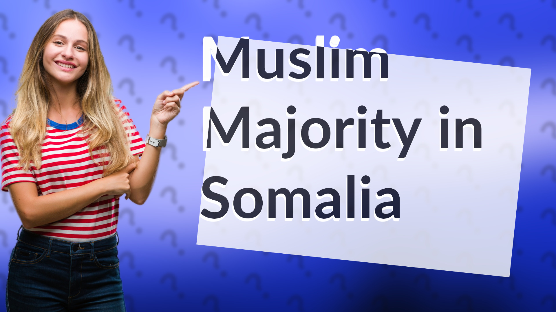 Muslim Majority in Somalia