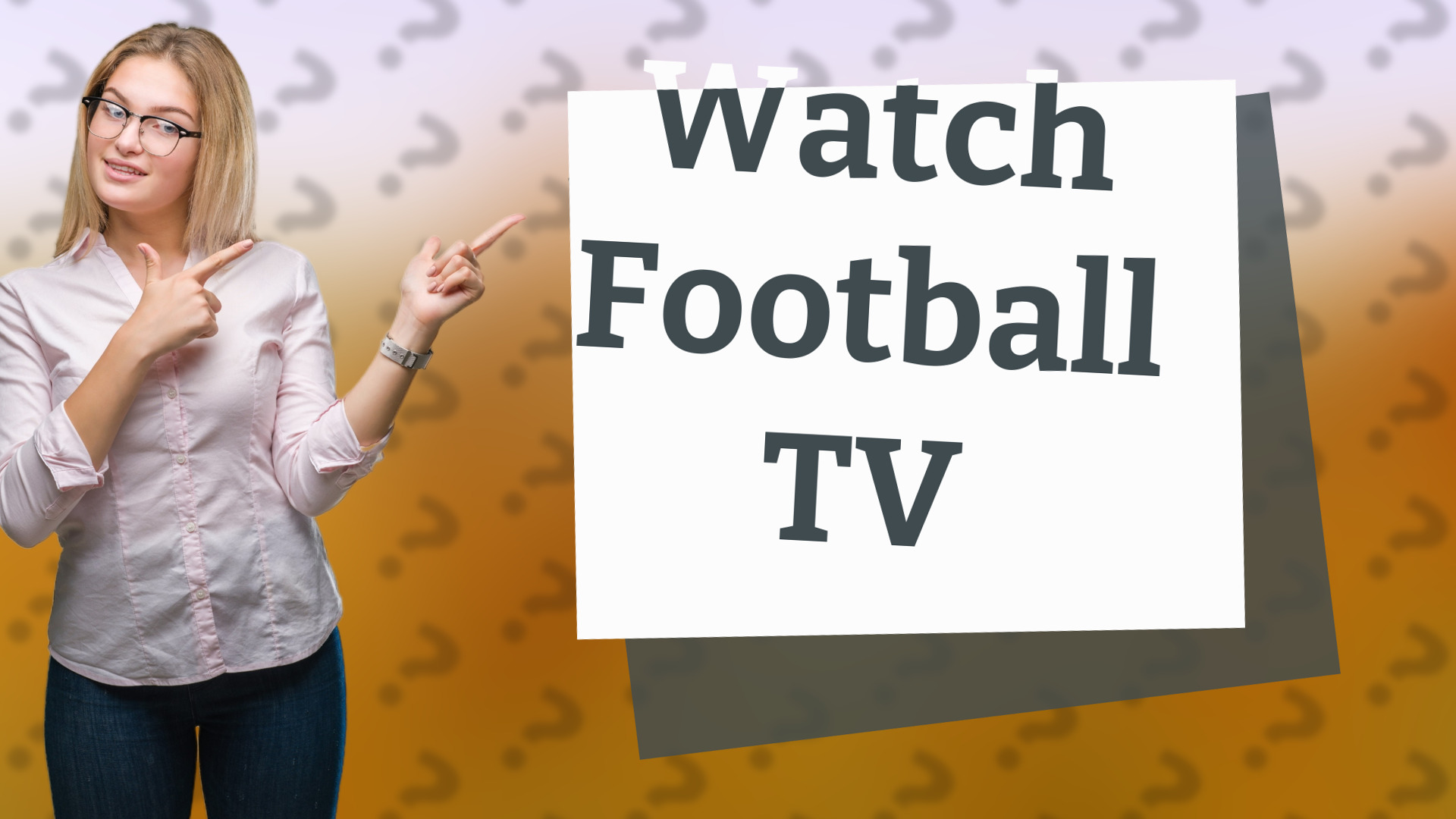 Watch Football TV
