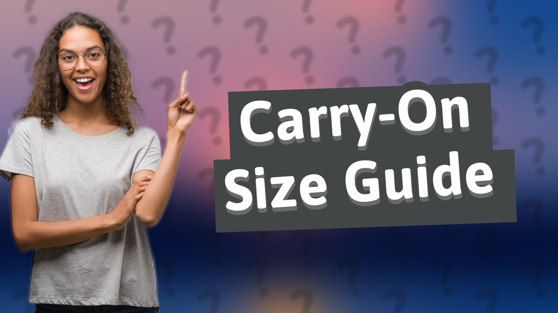 Carry-On Size Guide