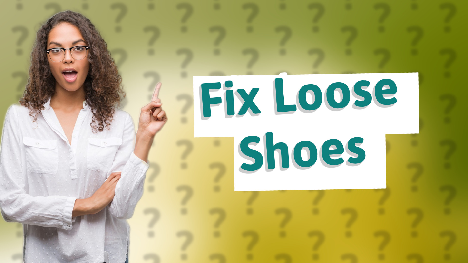 Fix Loose Shoes
