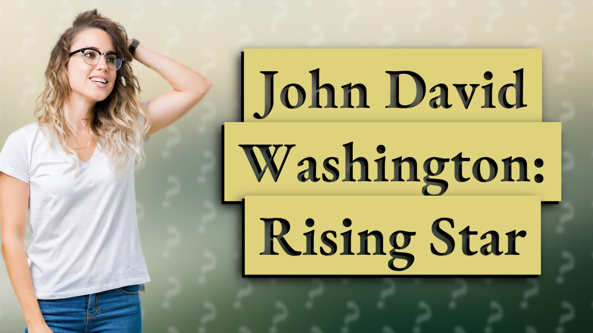 John David Washington: Rising Star