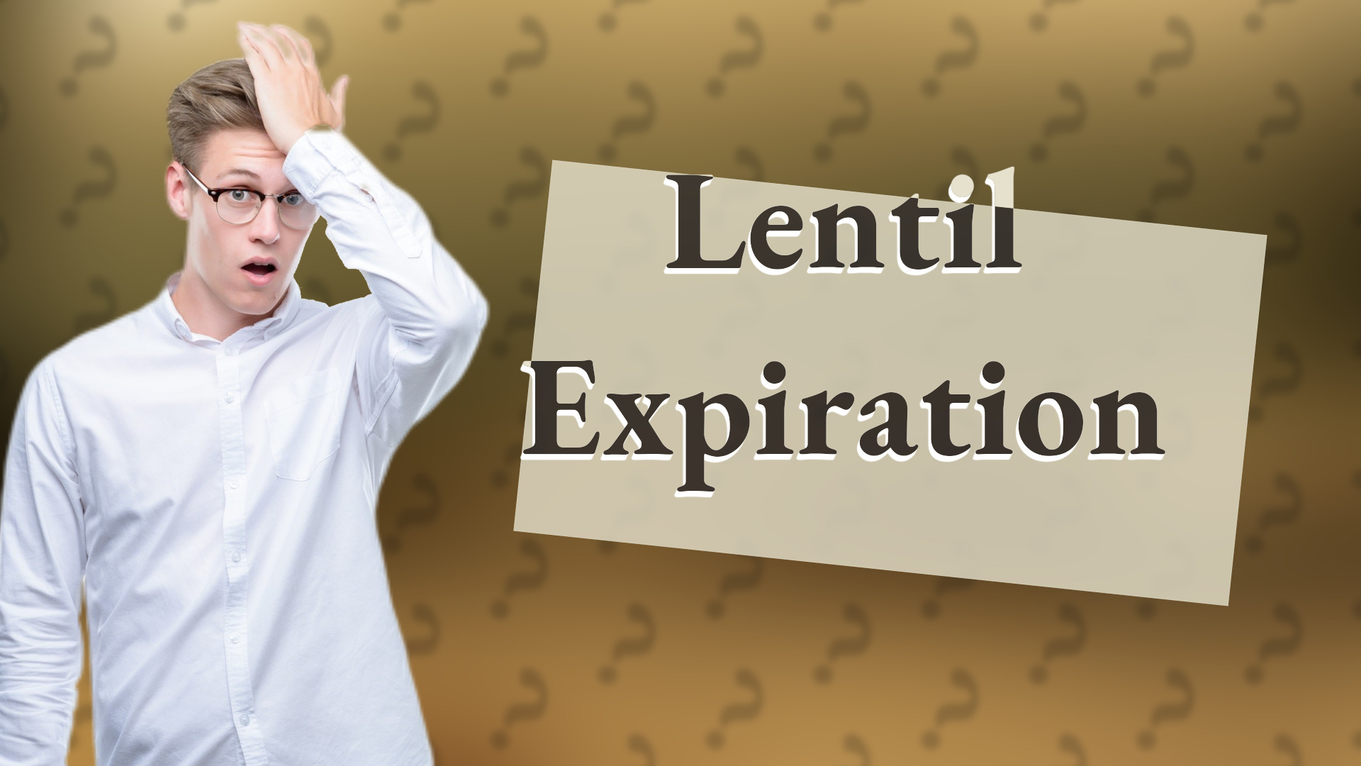 Lentil Expiration