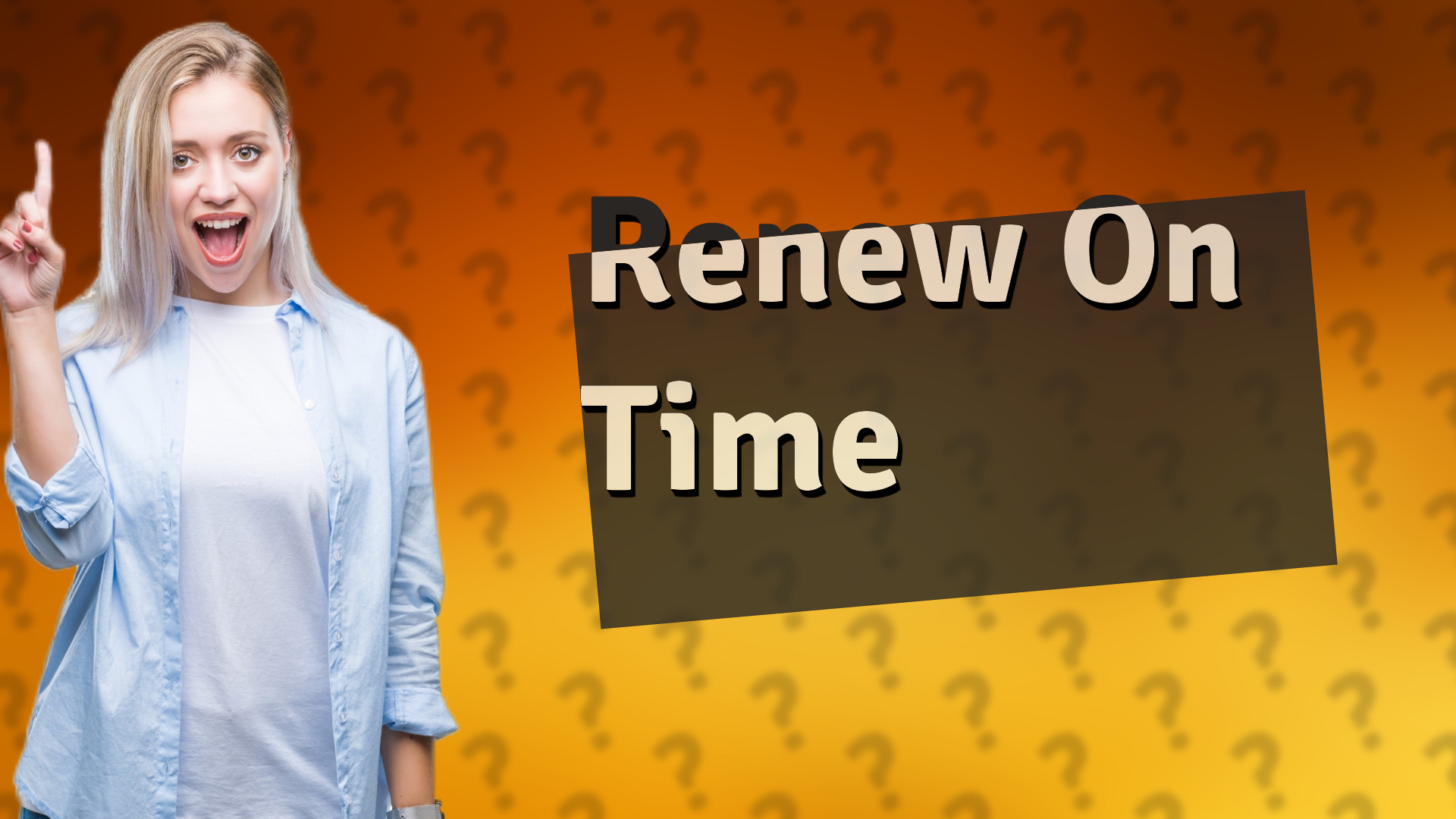 Renew On Time