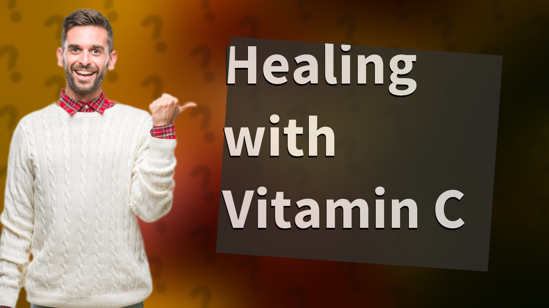 Healing with Vitamin C