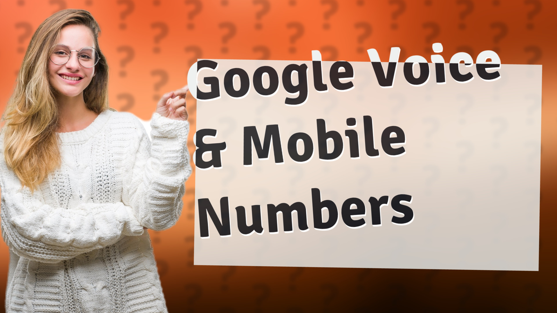 Google Voice & Mobile Numbers