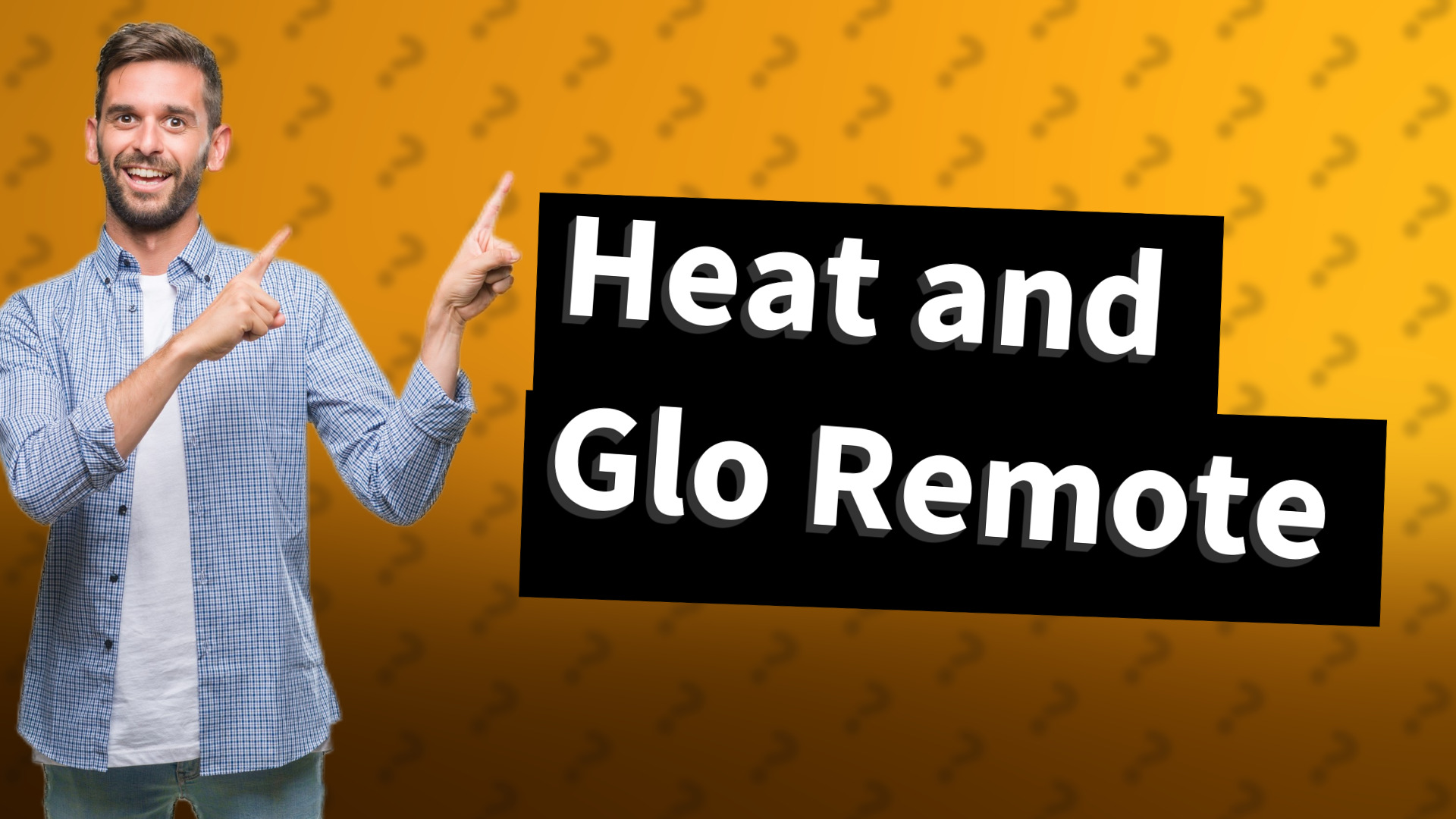 Heat and Glo Remote