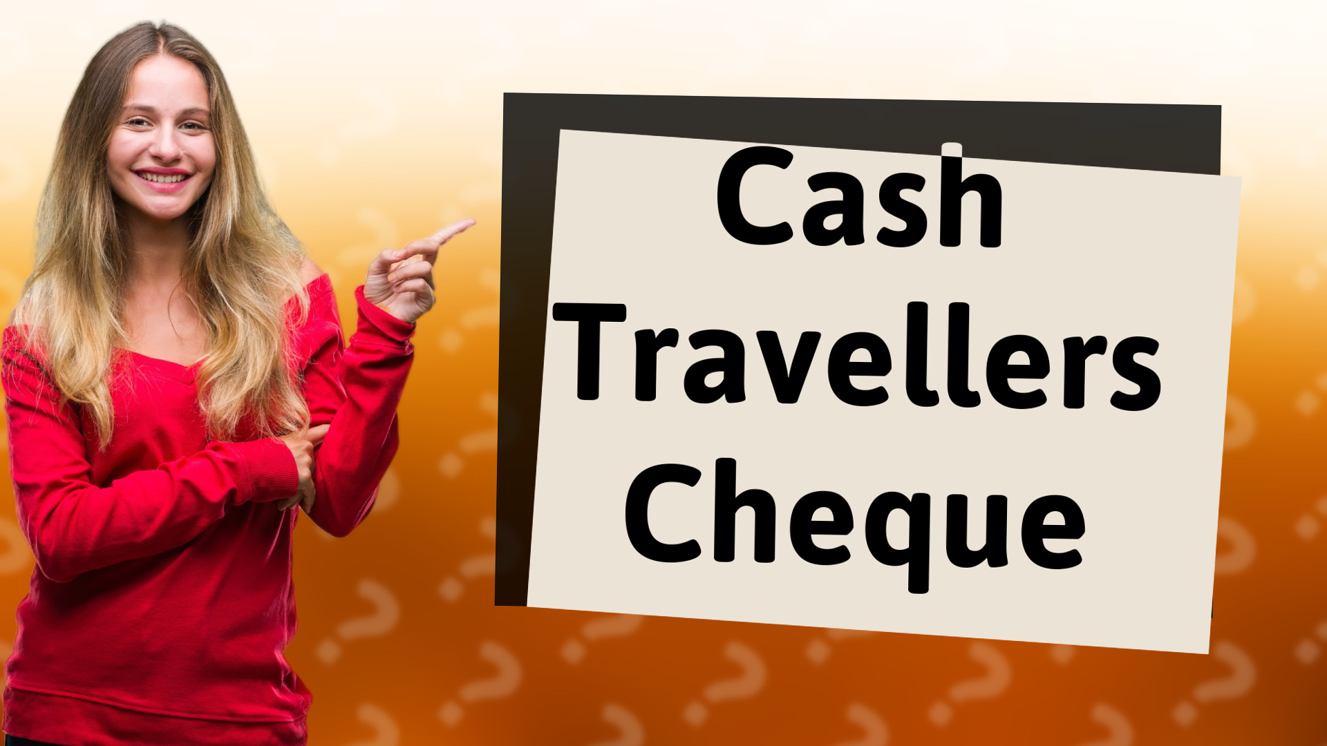 Cash Travellers Cheque