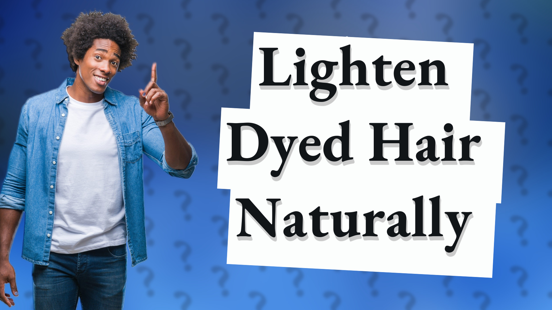 Lighten Dyed Hair Naturally