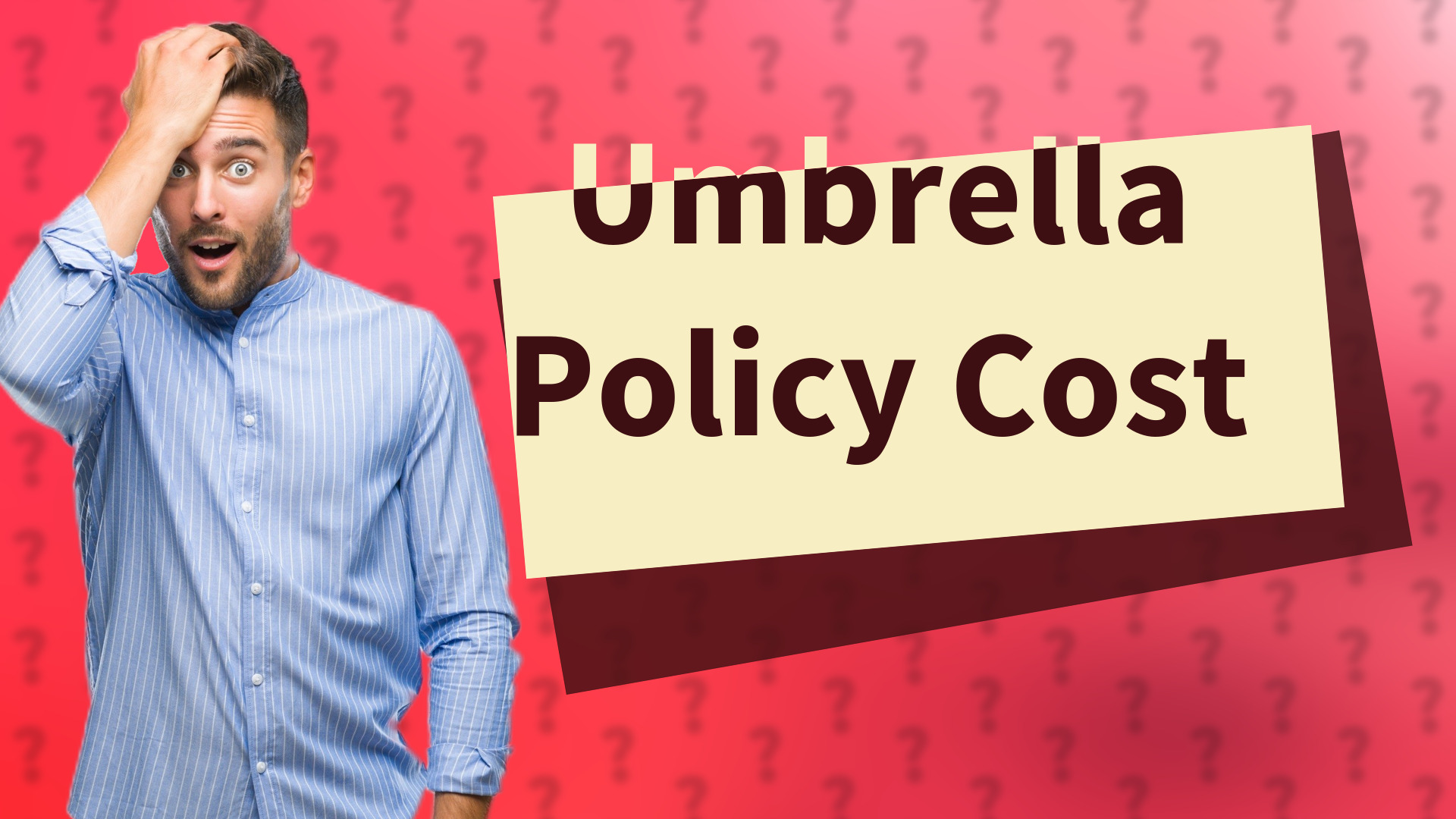 Umbrella Policy Cost