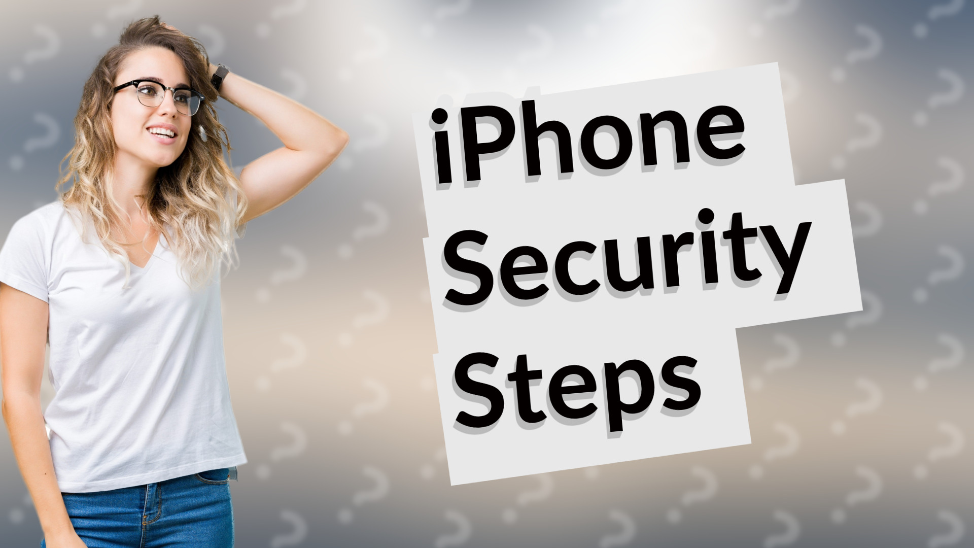iPhone Security Steps