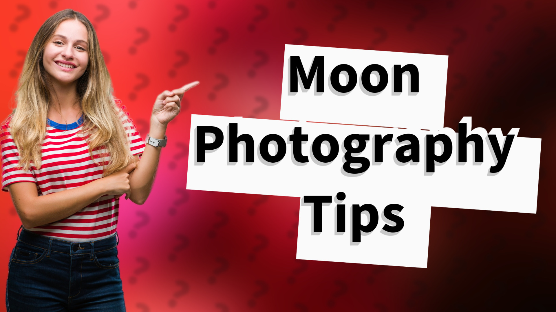 Moon Photography Tips