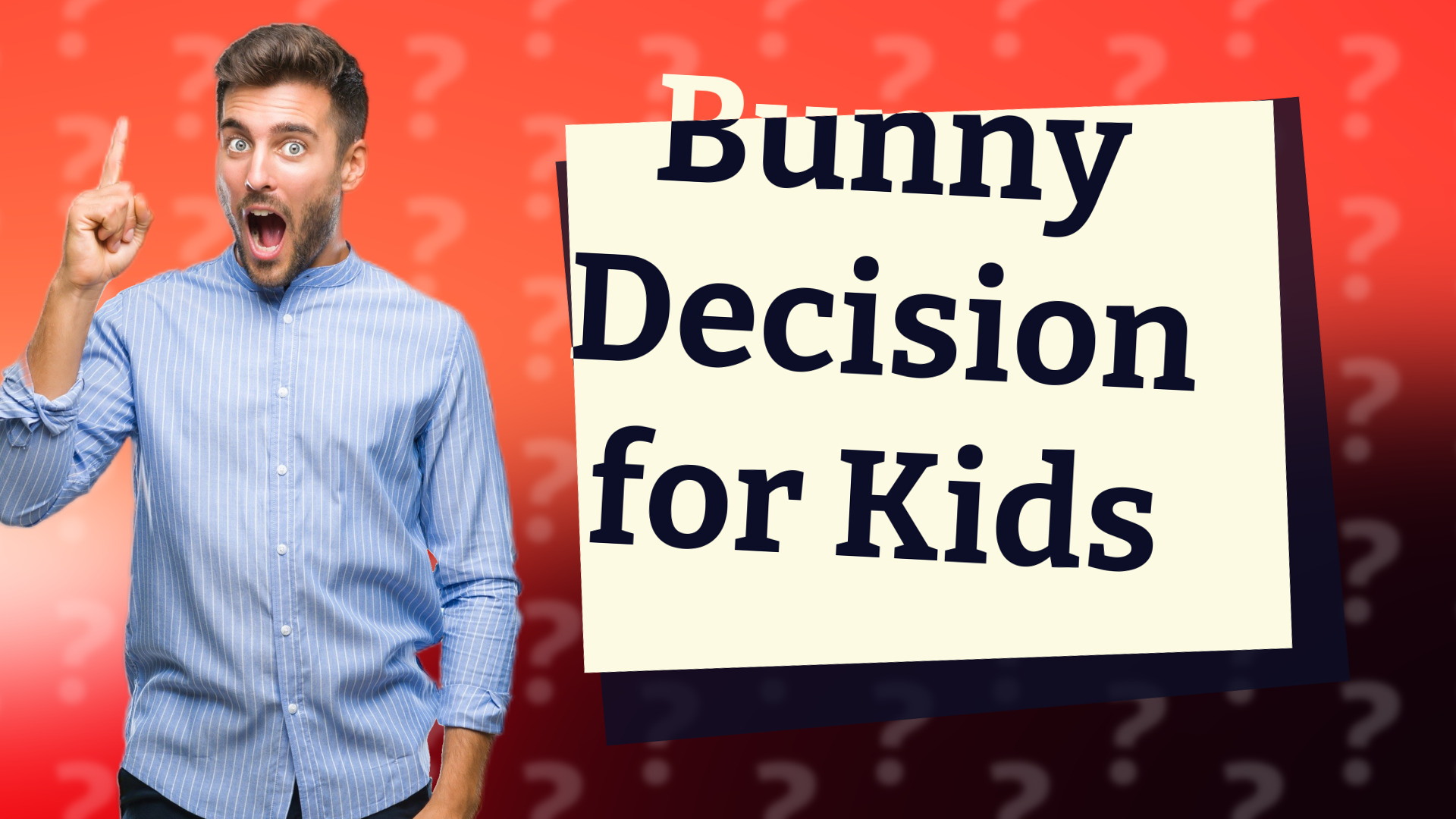 Bunny Decision for Kids