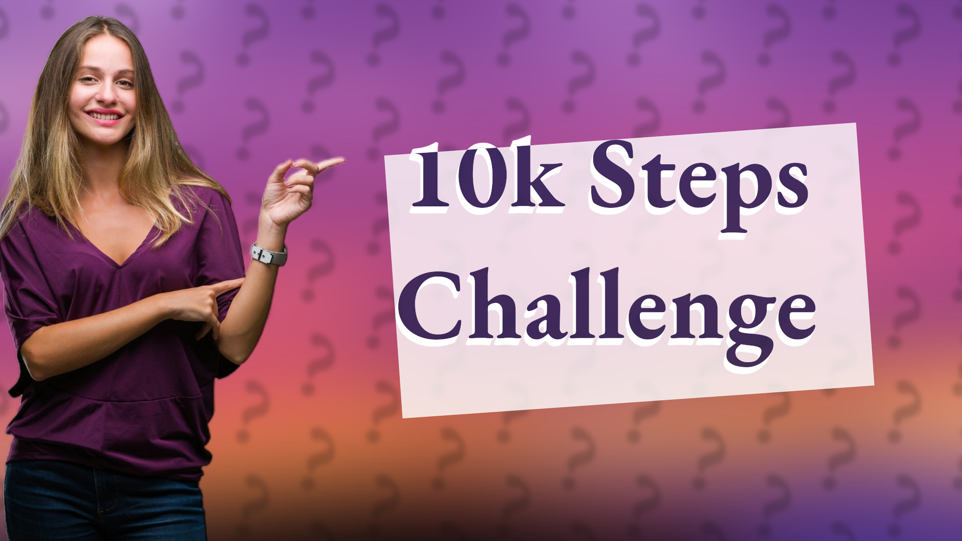 10k Steps Challenge